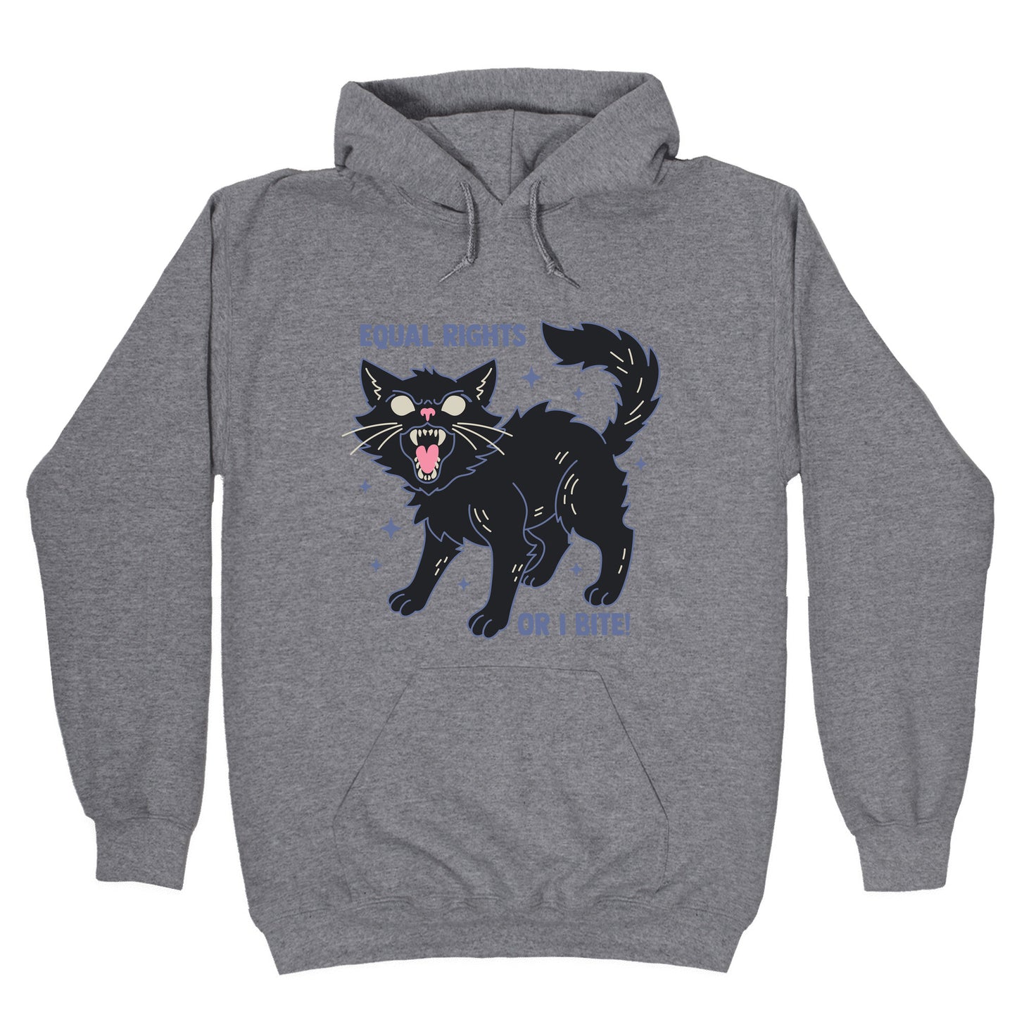 Equal Rights or I Bite Hoodie