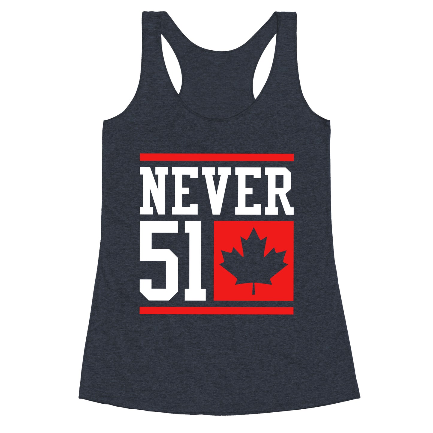 Never 51 Elbows Up Racerback Tank