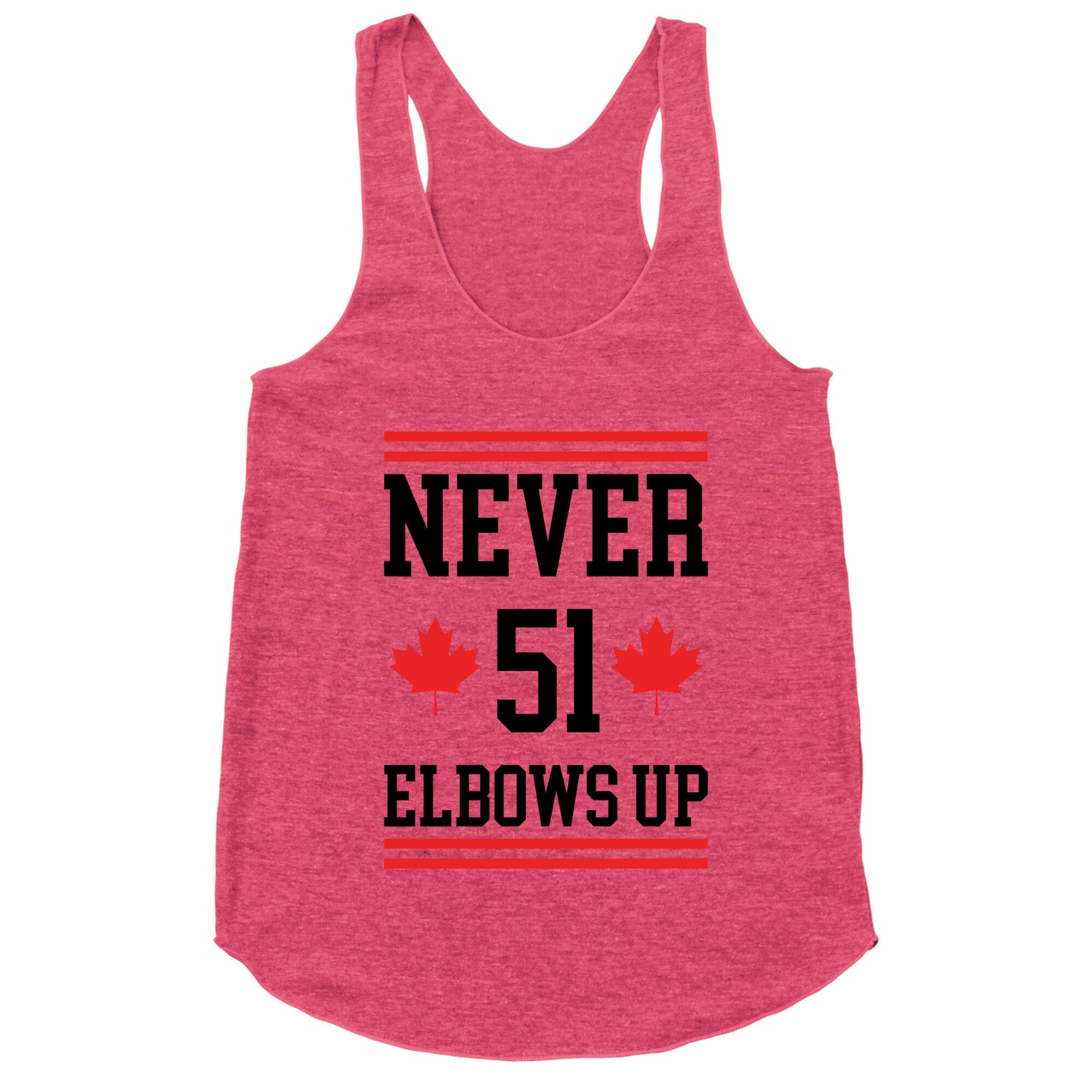 Elbows Up Never 51 Racerback Tank