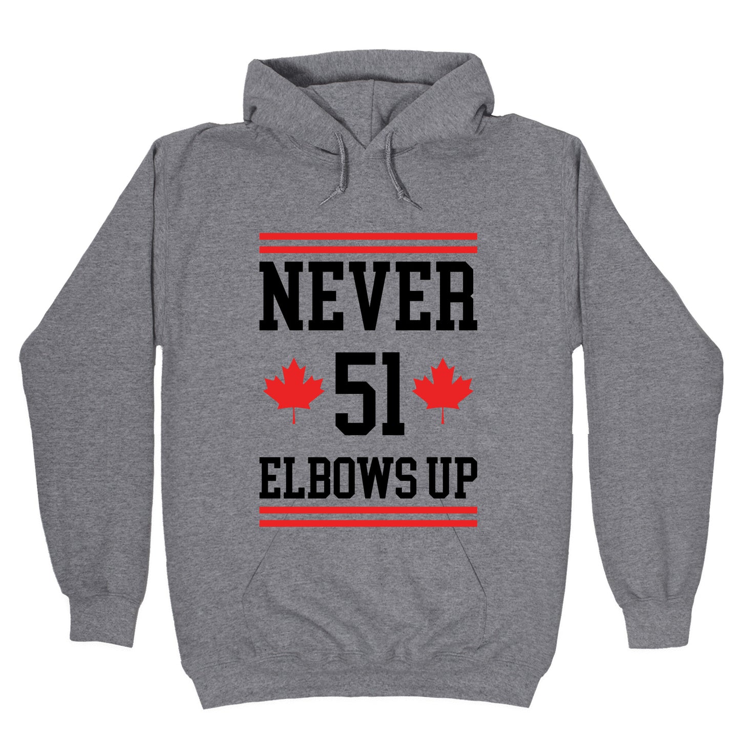 Elbows Up Never 51 Hoodie