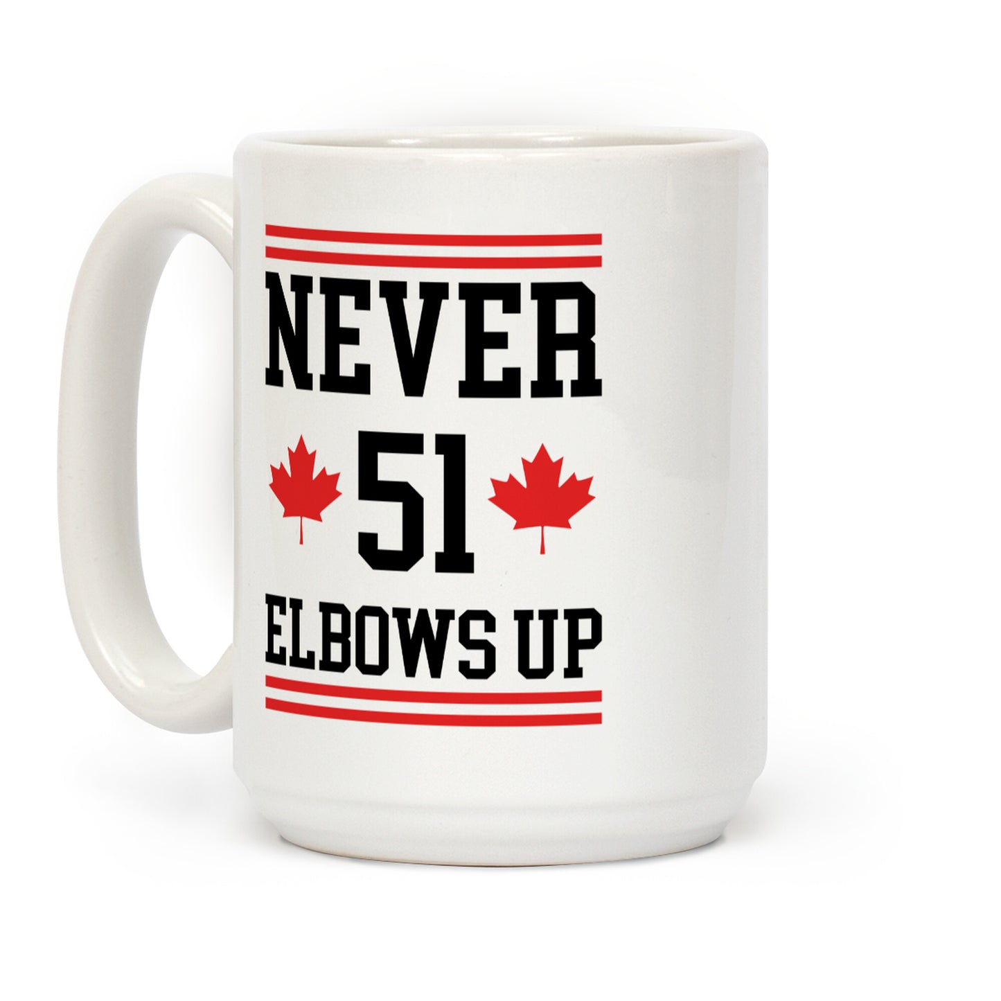 Elbows Up Never 51 Coffee Mug