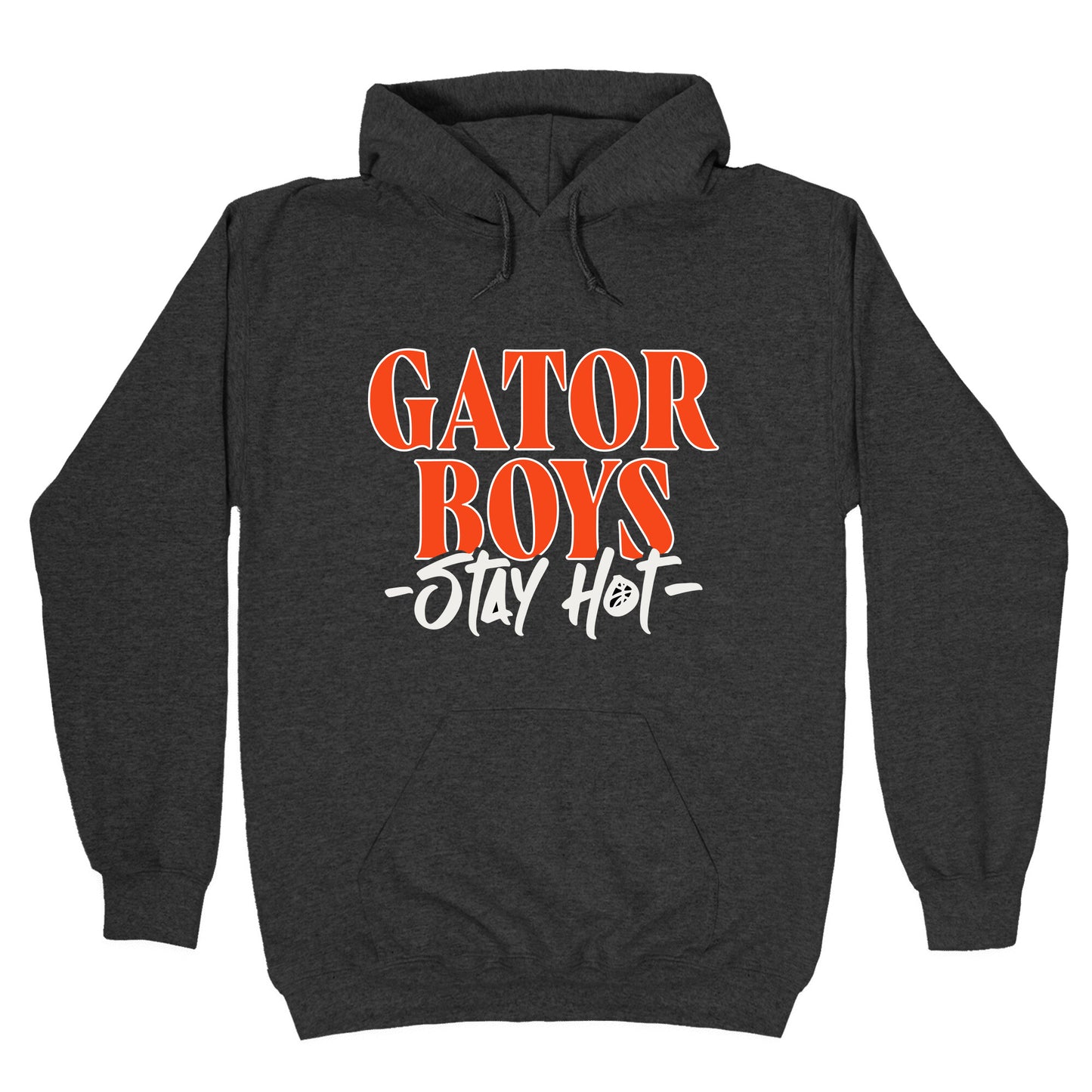 Gator Boys Stay Hot Florida Basketball Hoodie