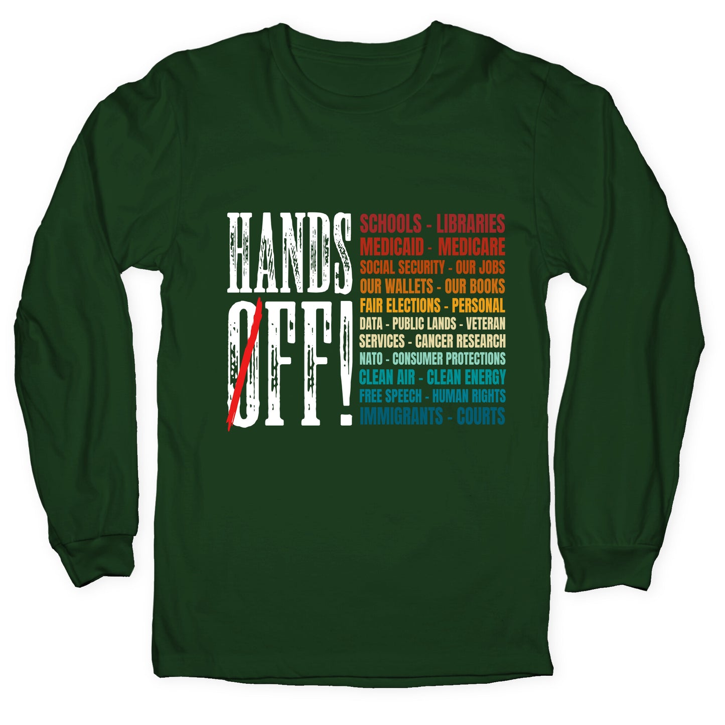 Hands Off Trump Protest Longsleeve Tee