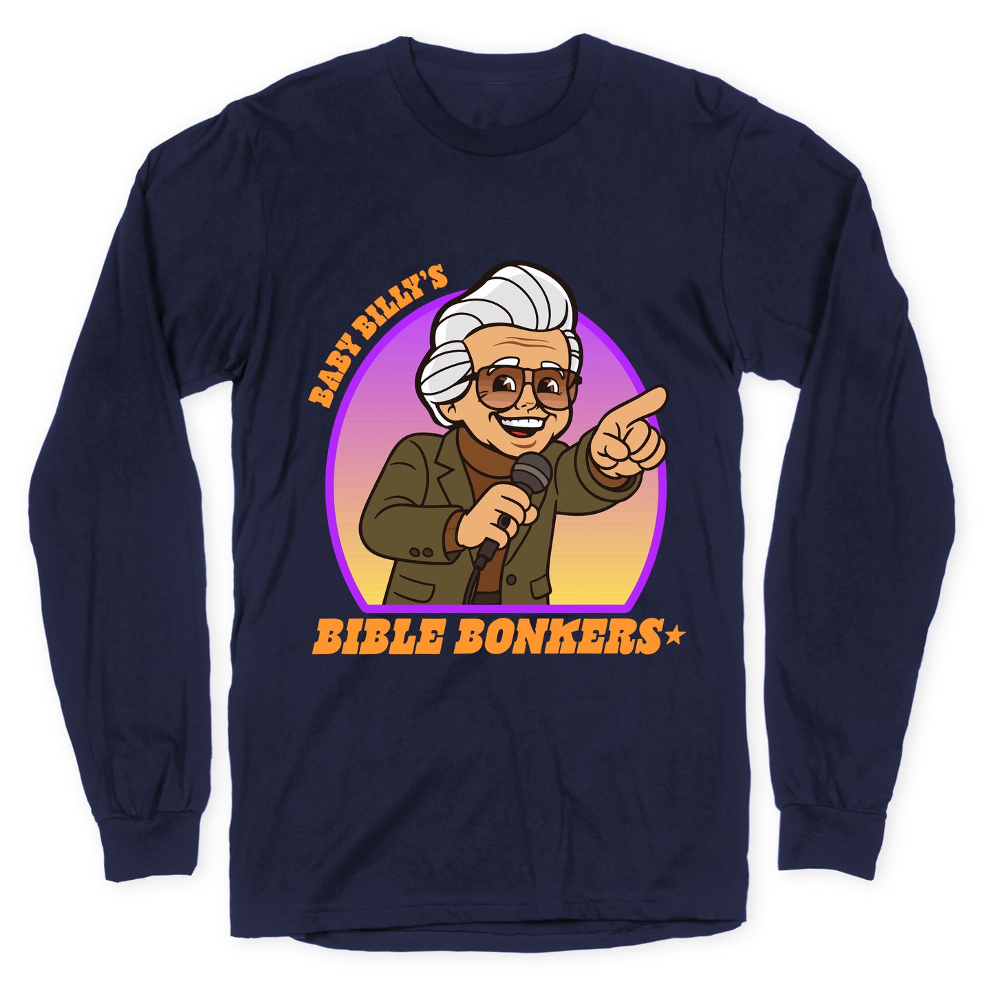 Baby Billy Bible Bonkers Longsleeve Tee