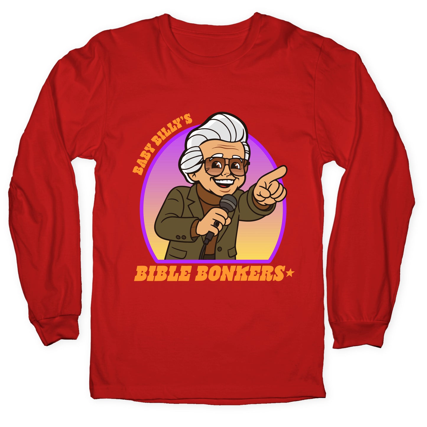 Baby Billy Bible Bonkers Longsleeve Tee
