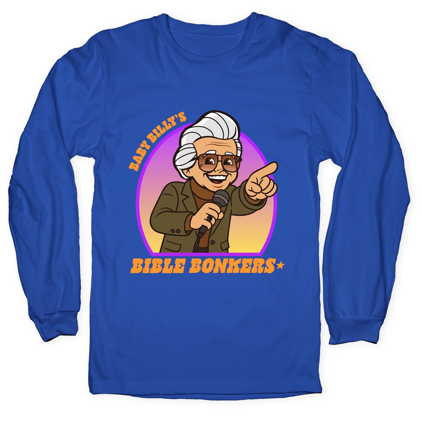 Baby Billy Bible Bonkers Longsleeve Tee