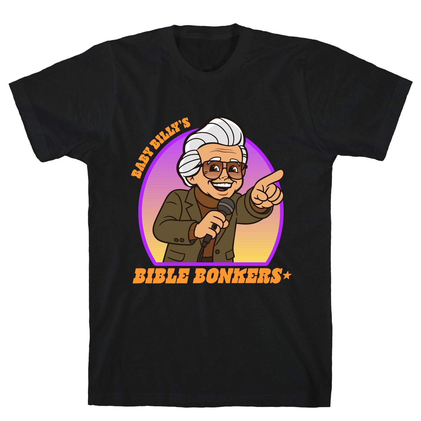 Baby Billy Bible Bonkers T-Shirt