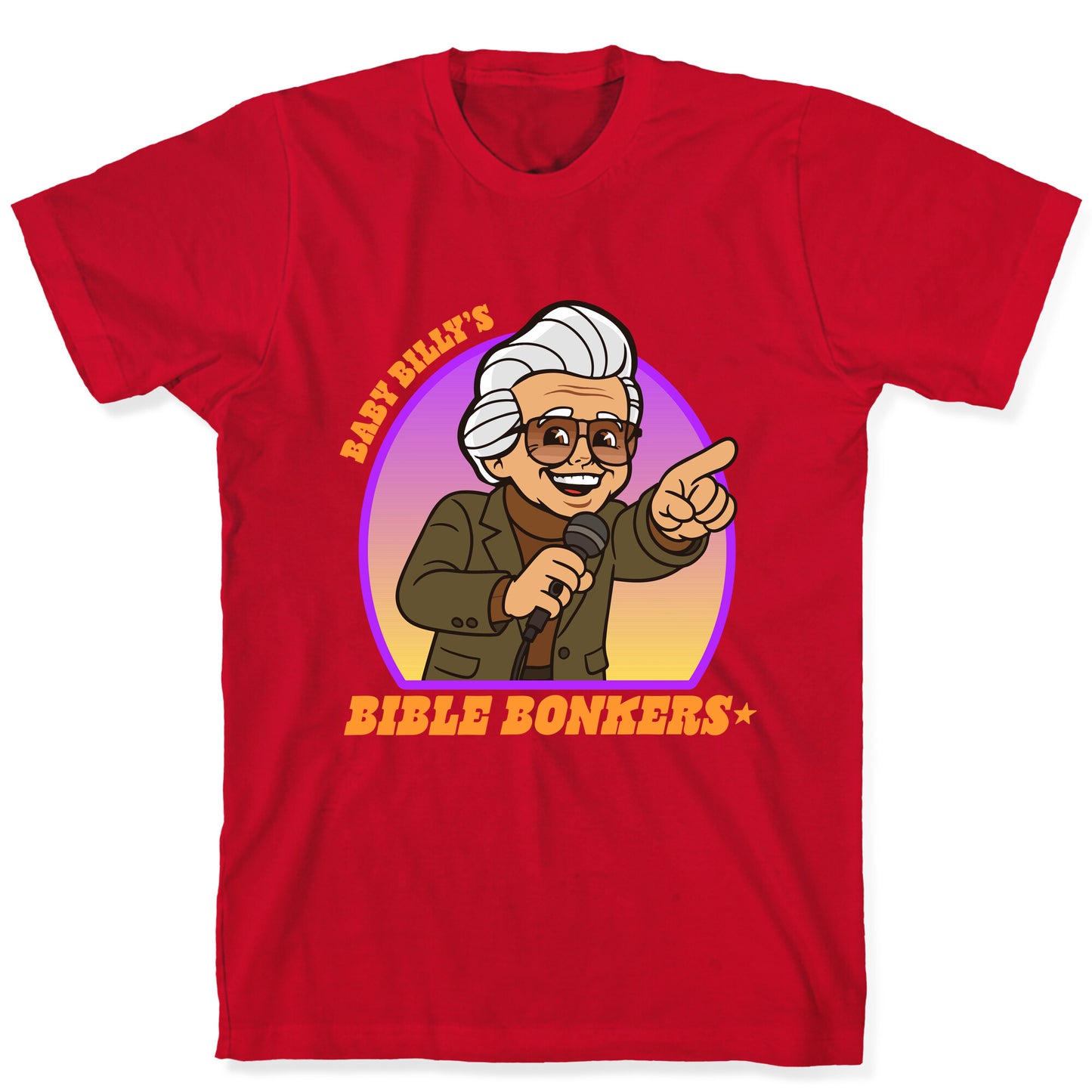 Baby Billy Bible Bonkers T-Shirt