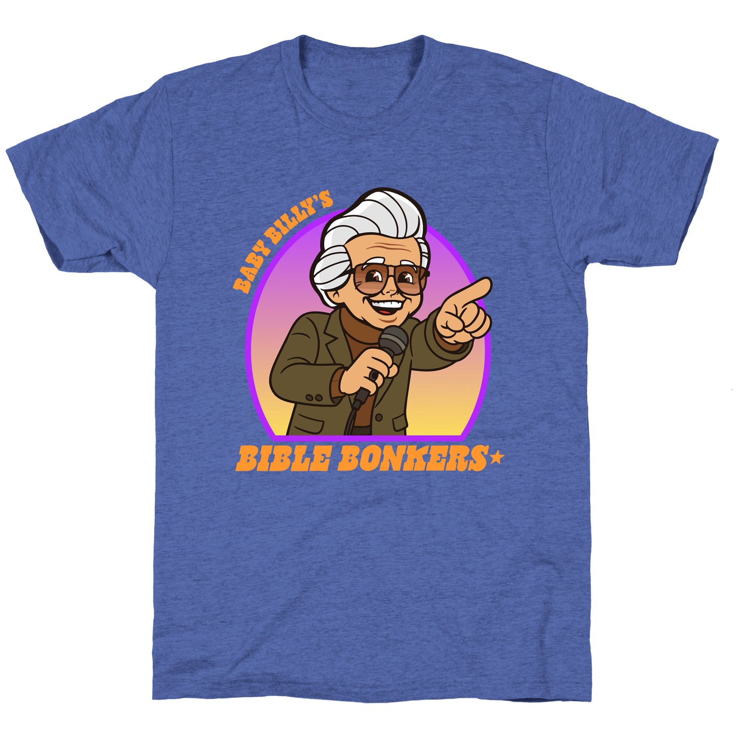 Baby Billy Bible Bonkers Unisex Triblend Tee