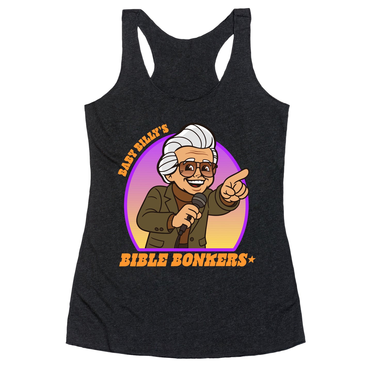 Baby Billy Bible Bonkers Racerback Tank