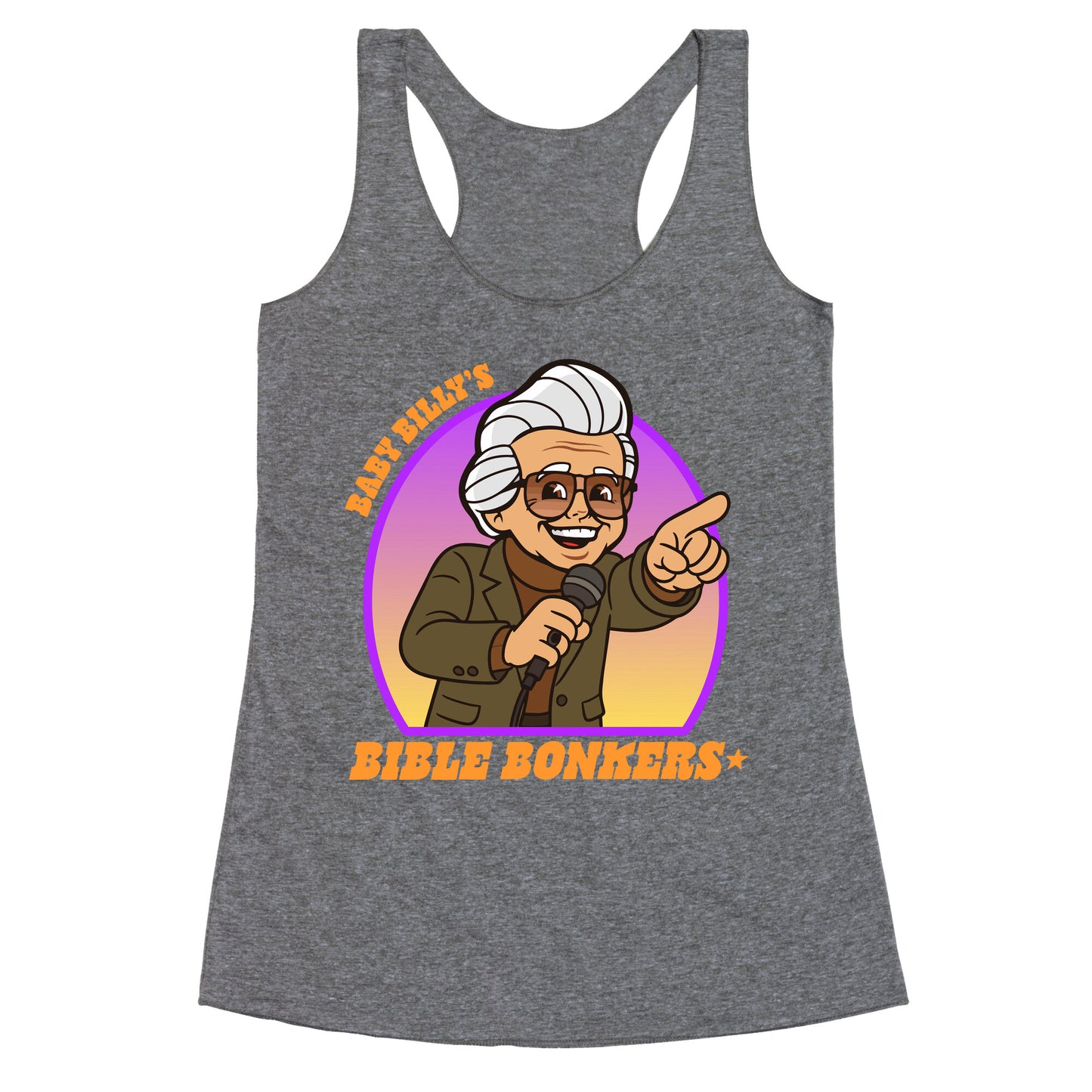 Baby Billy Bible Bonkers Racerback Tank
