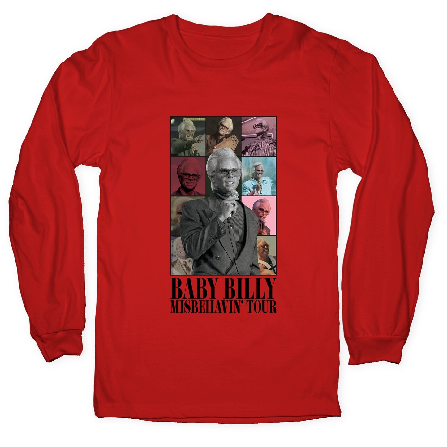 Baby Billy Misbehavin Tour Longsleeve Tee