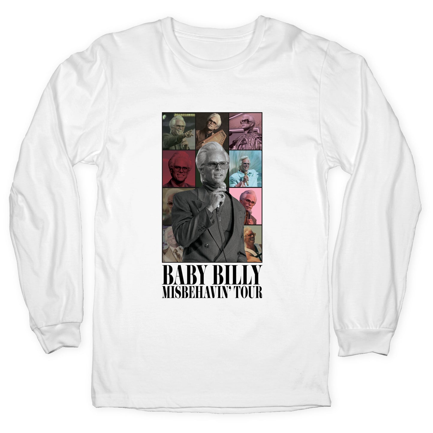 Baby Billy Misbehavin Tour Longsleeve Tee