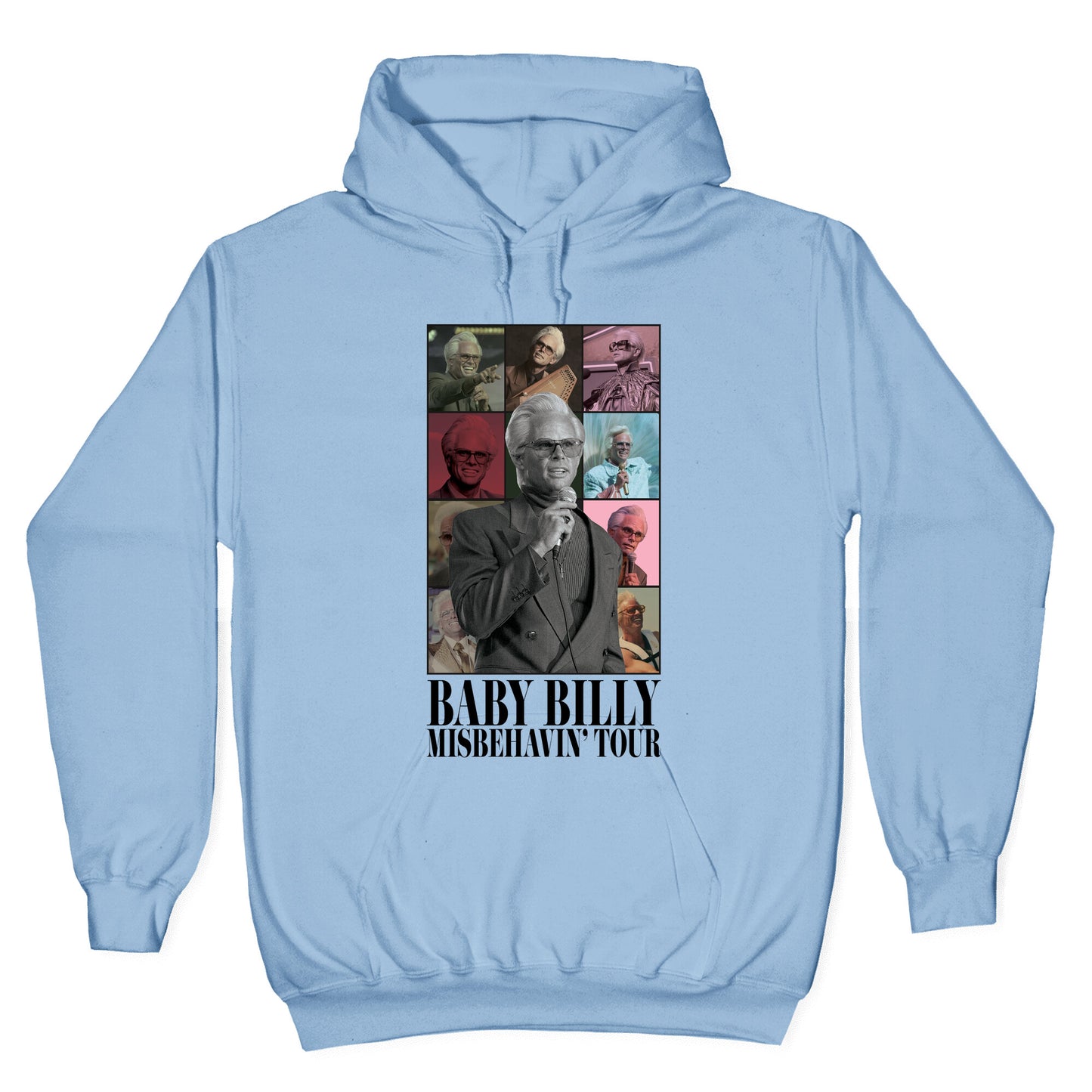 Baby Billy Misbehavin Tour Hoodie