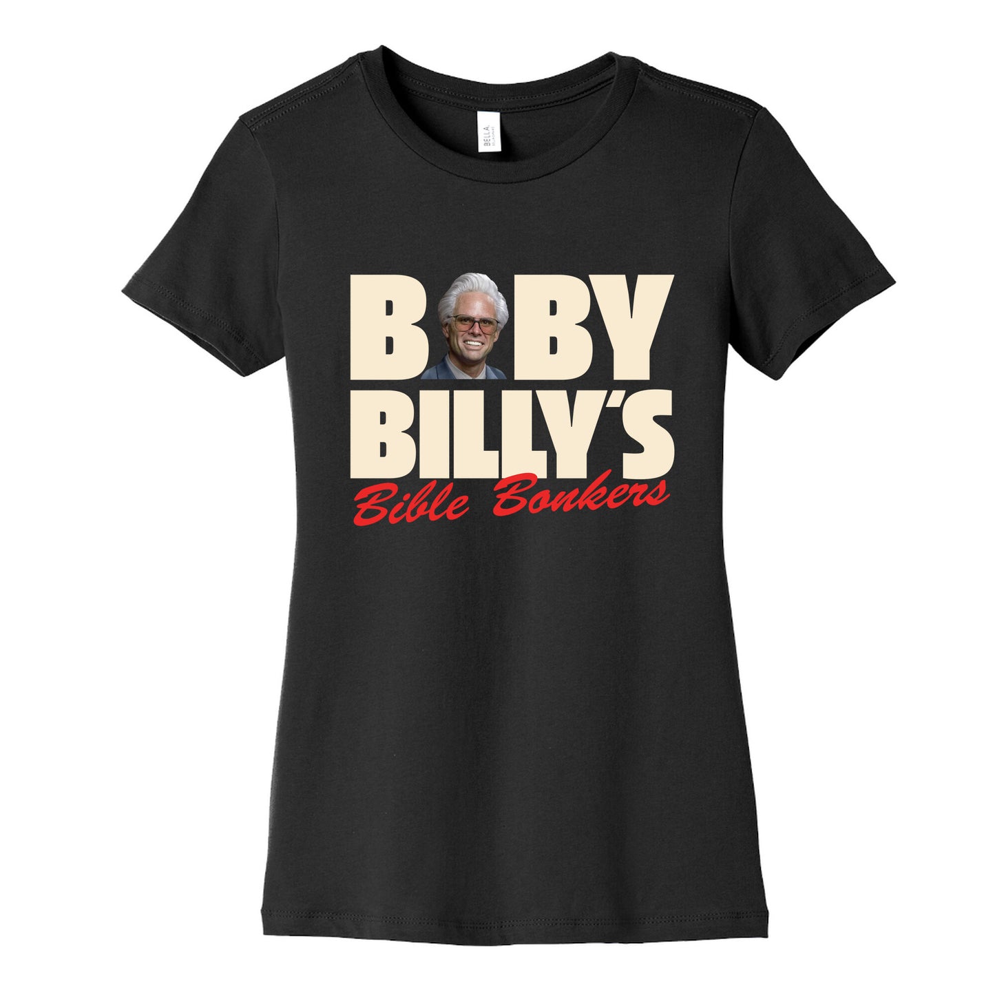 Baby Billys Bible Bonkers Womens Cotton Tee