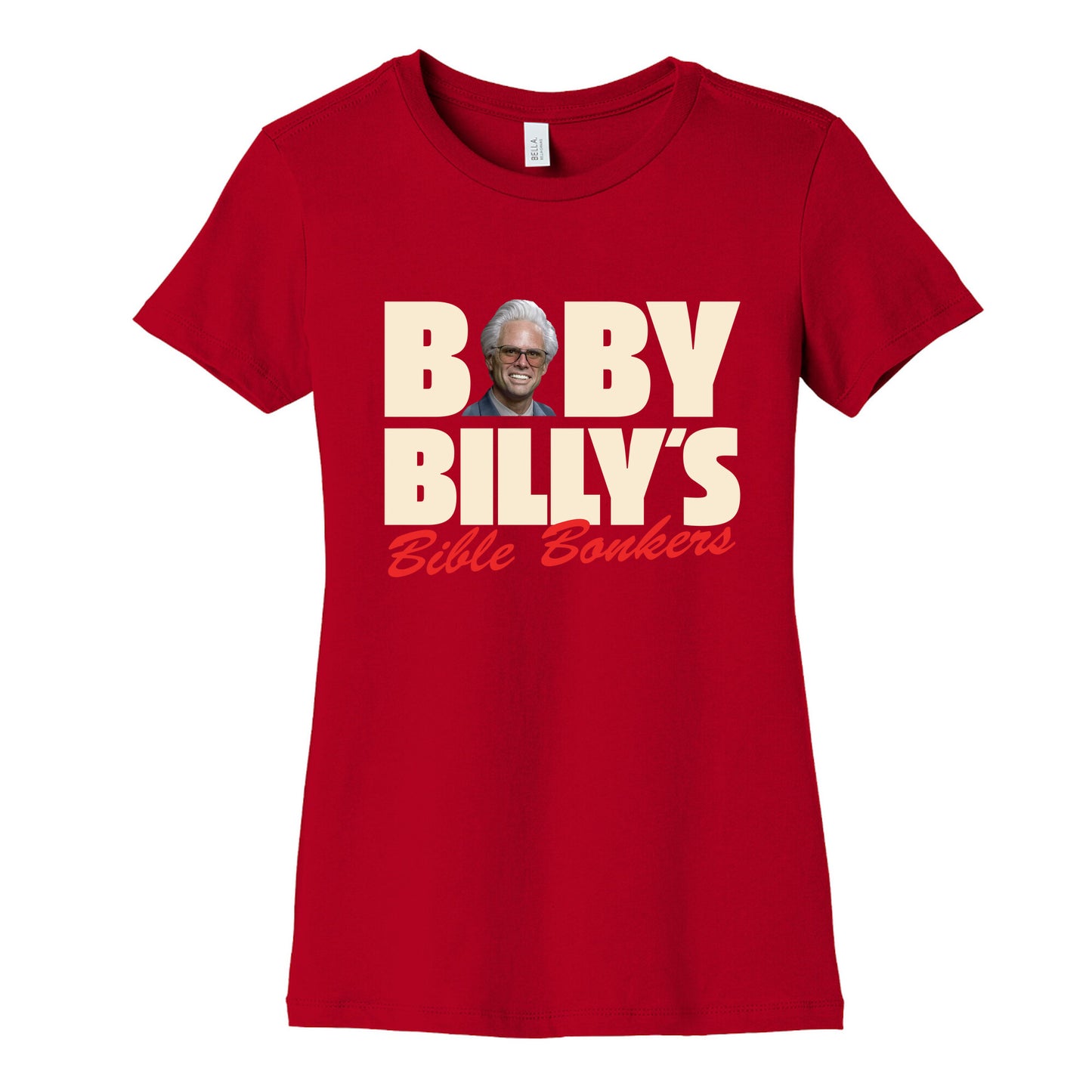 Baby Billys Bible Bonkers Womens Cotton Tee