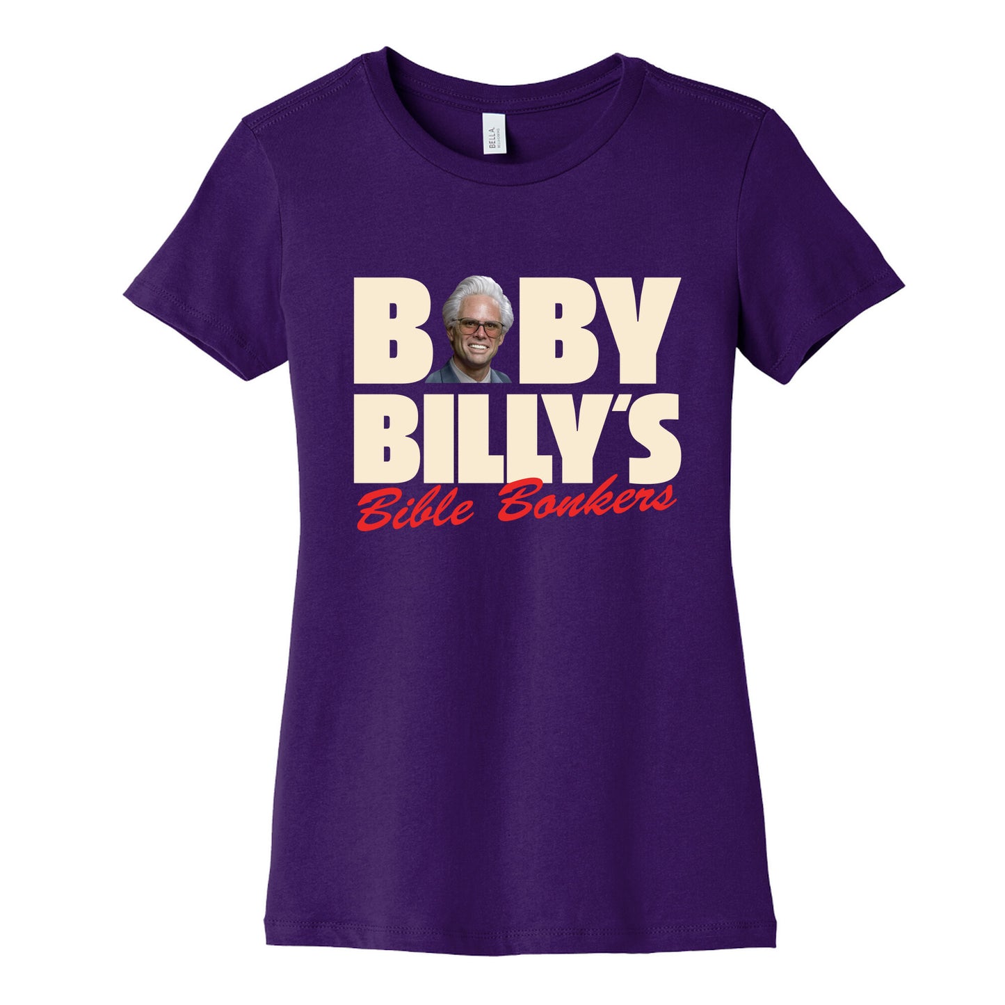 Baby Billys Bible Bonkers Womens Cotton Tee