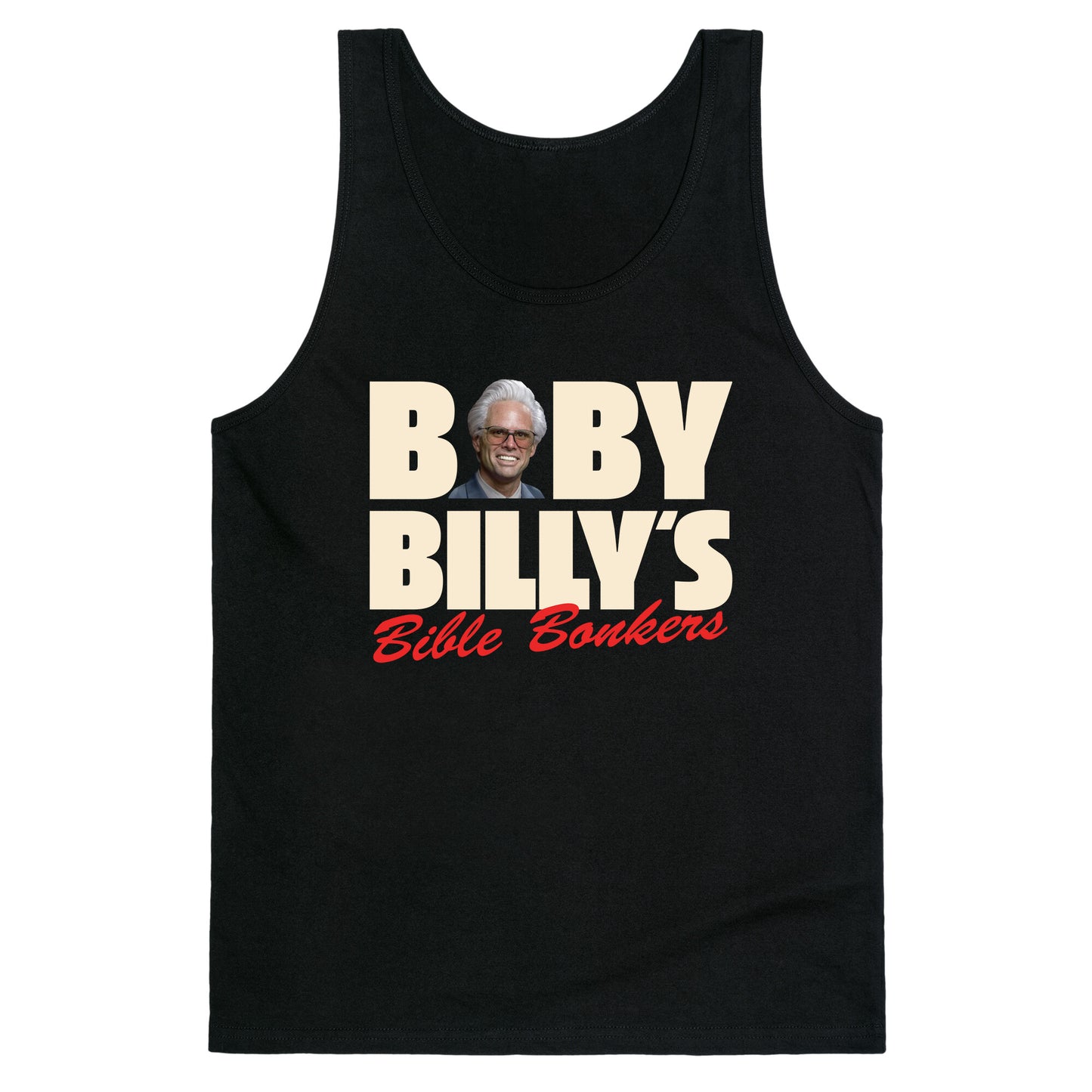 Baby Billys Bible Bonkers Tank Top