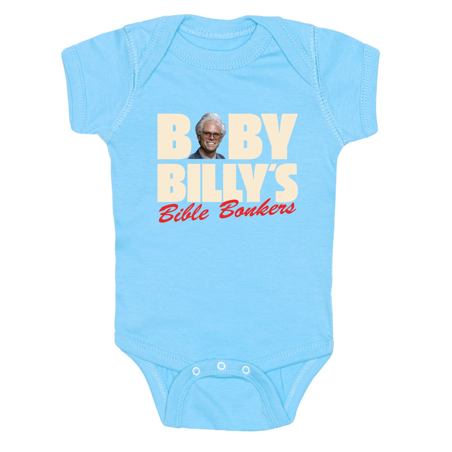 Baby Billys Bible Bonkers Baby One-Piece