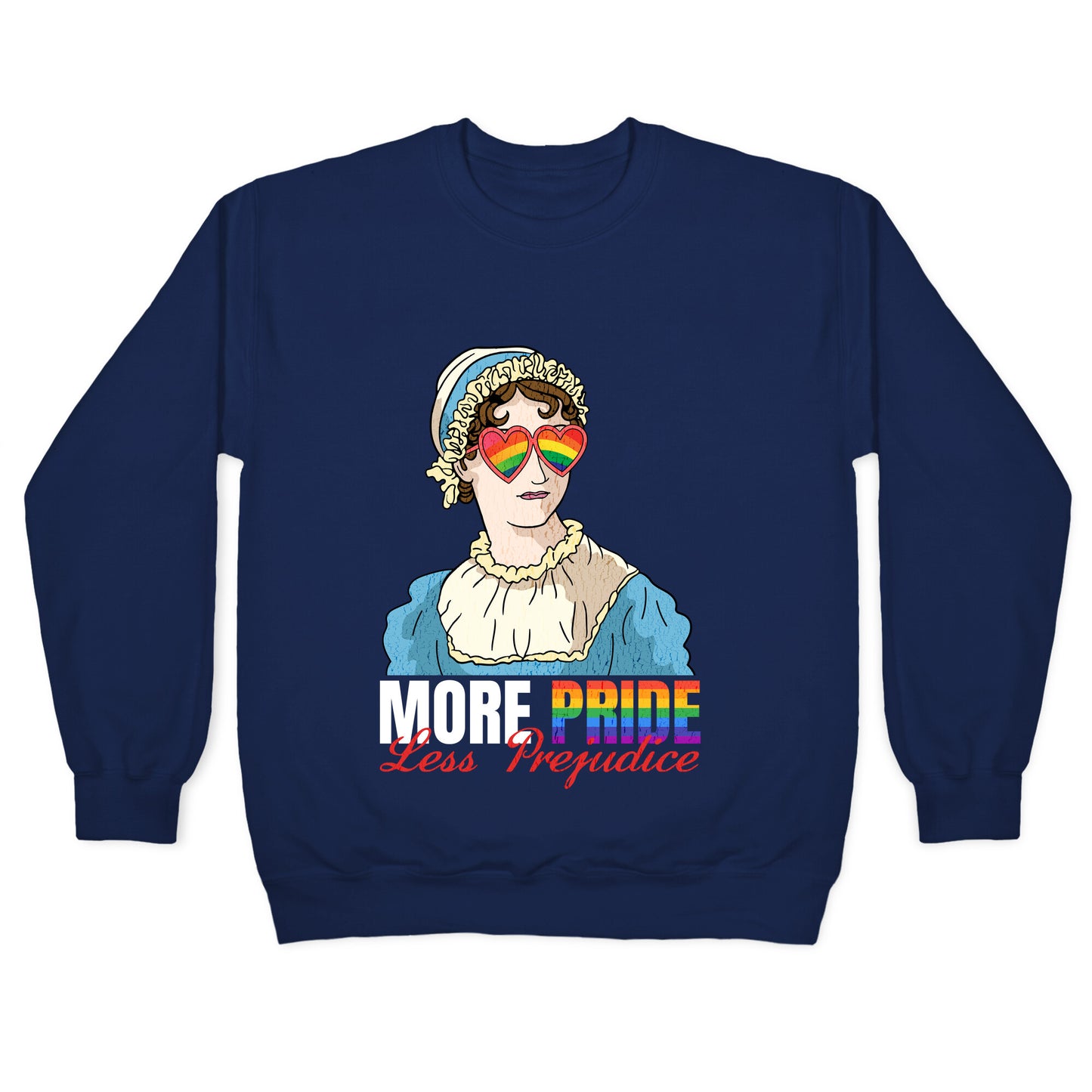 More Pride Less Prejudice 2025 Crewneck Sweatshirt