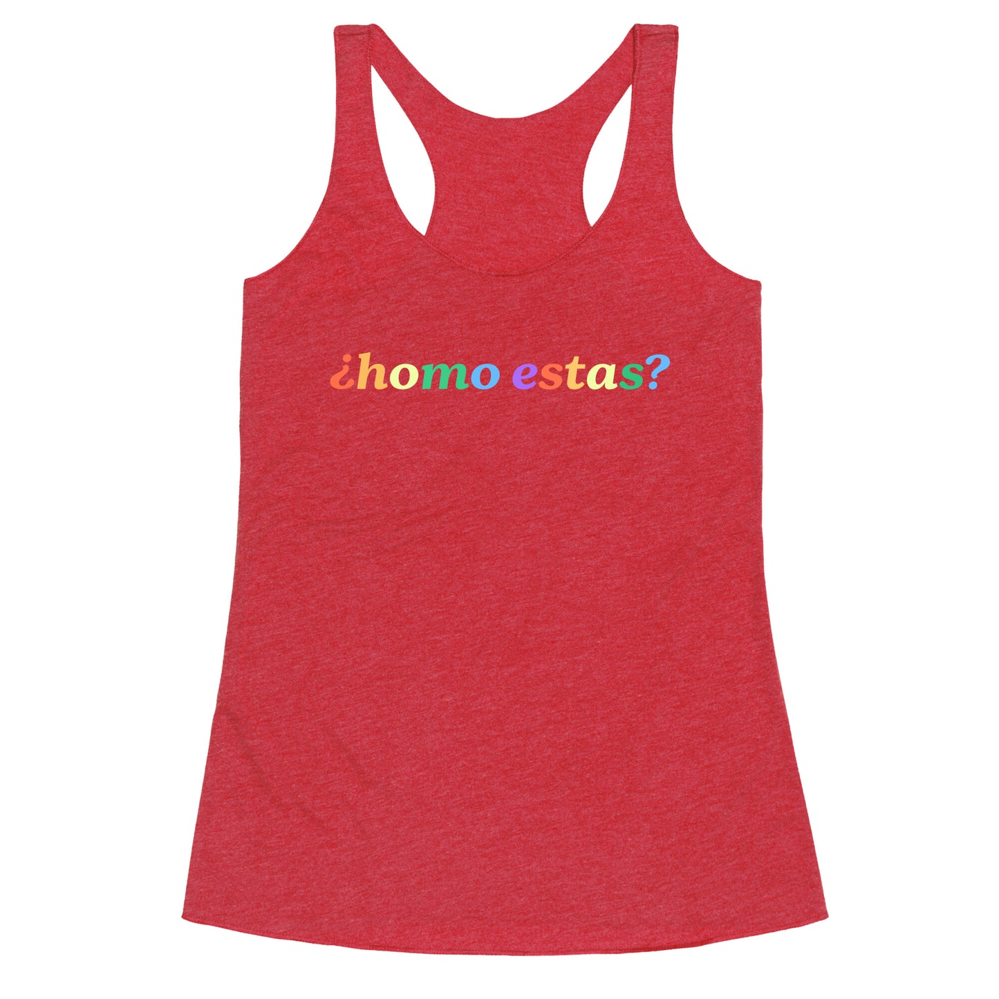 Homo Estas Rainbow Racerback Tank