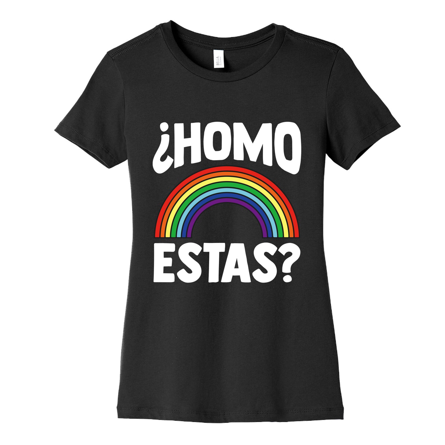 Homo Estas Rainbow Pride Womens Cotton Tee