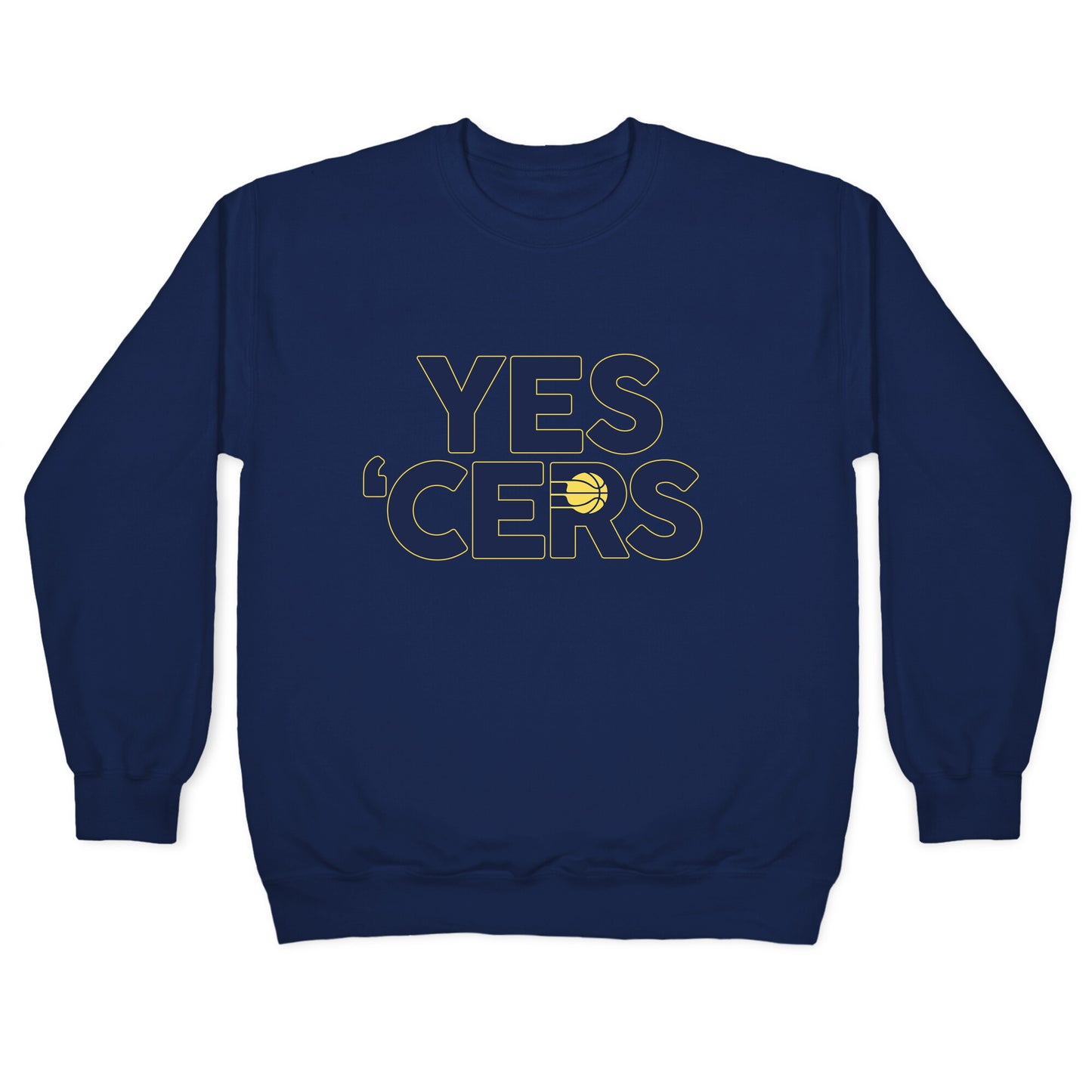 Yes Cers Crewneck Sweatshirt