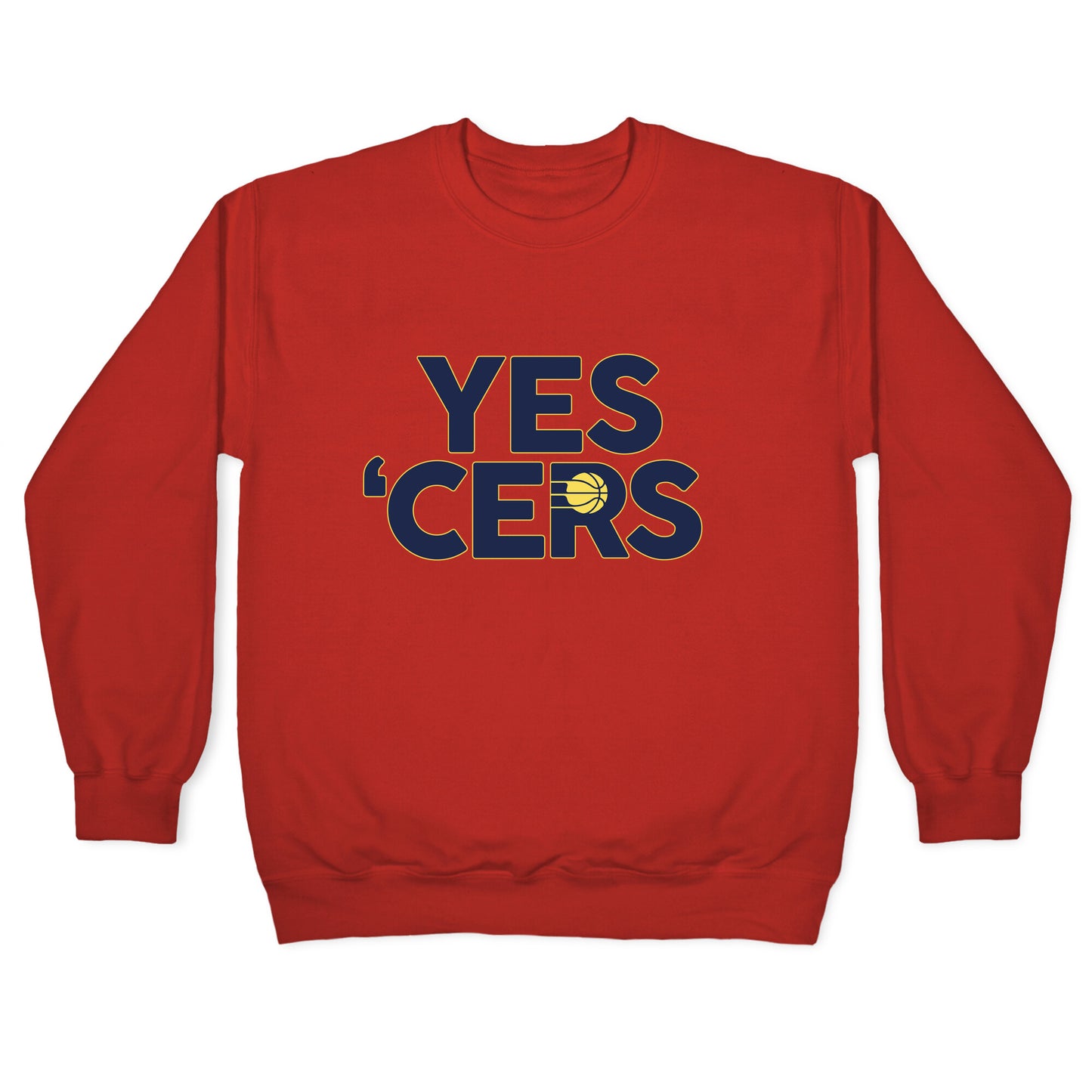 Yes Cers Crewneck Sweatshirt