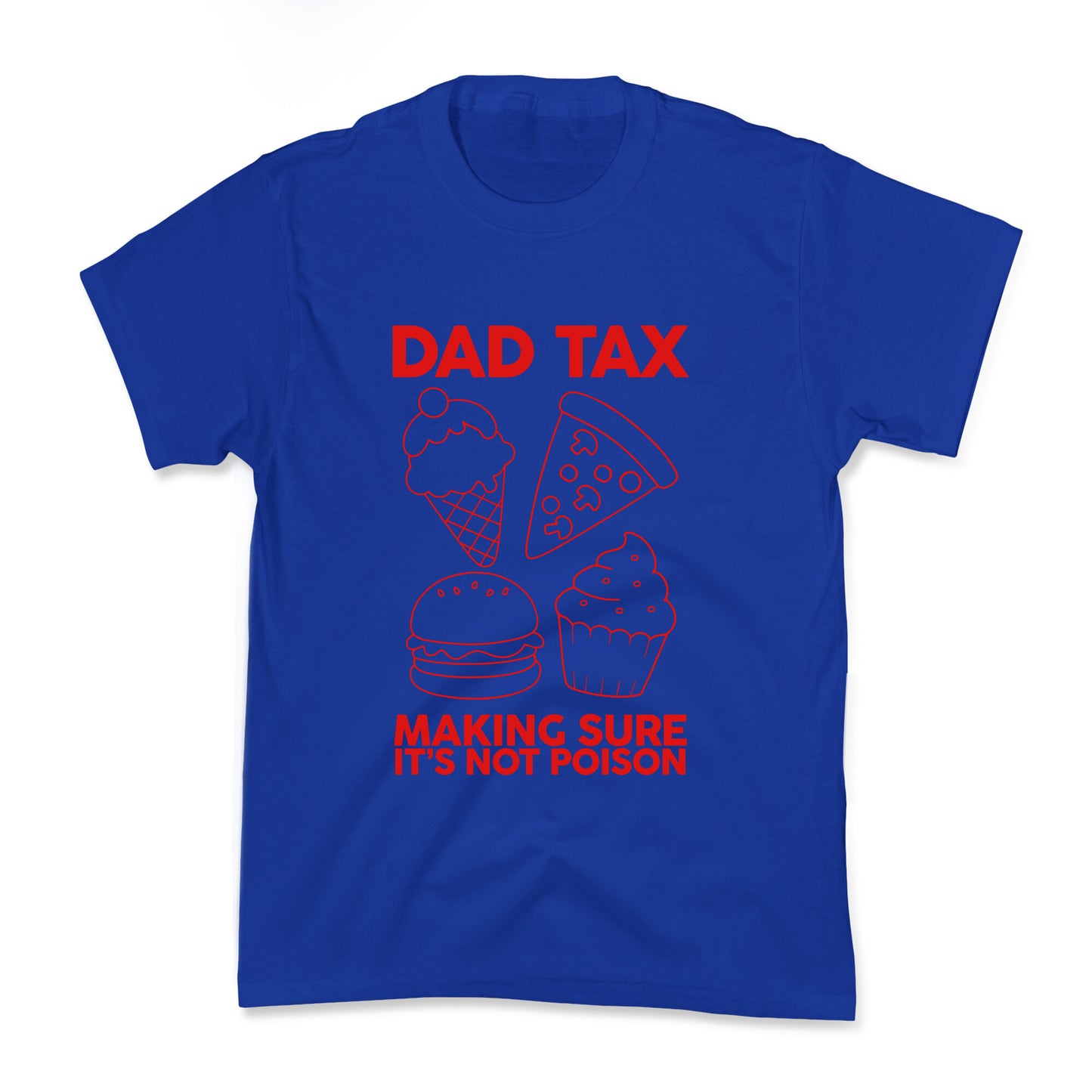 Dad Tax Kids Tee