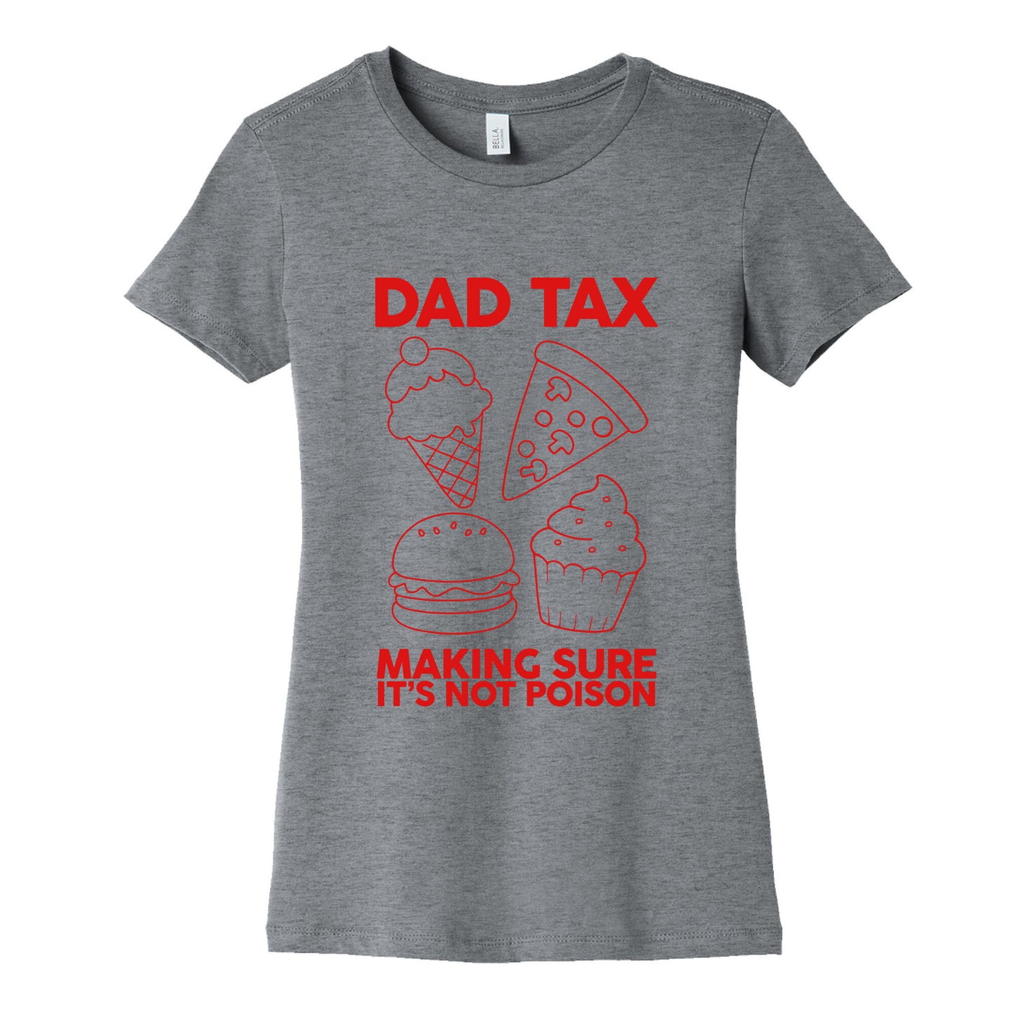 Dad Tax Womens Cotton Tee