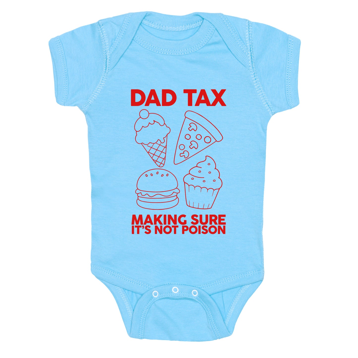 Dad Tax Baby One-Piece