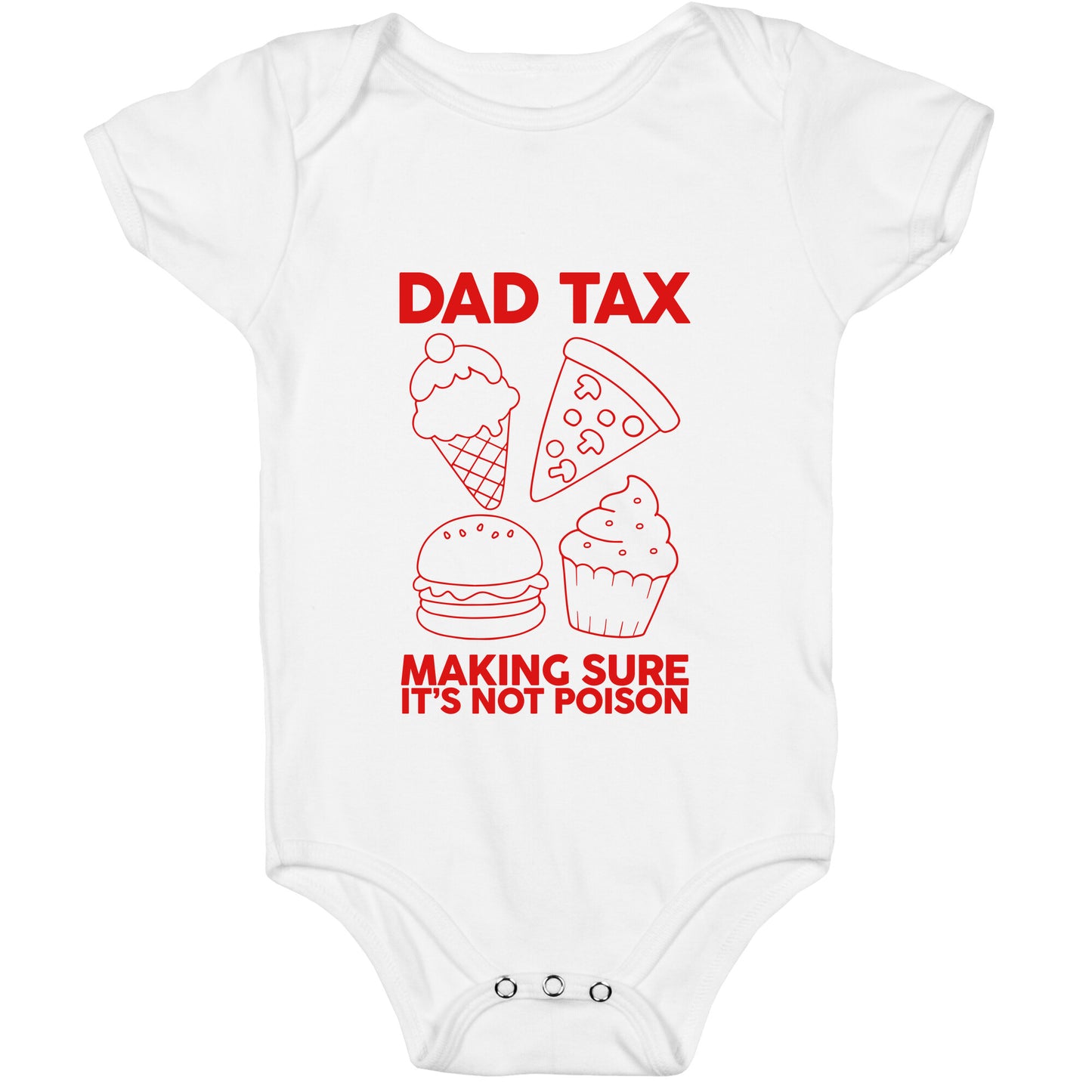 Dad Tax Baby One-Piece