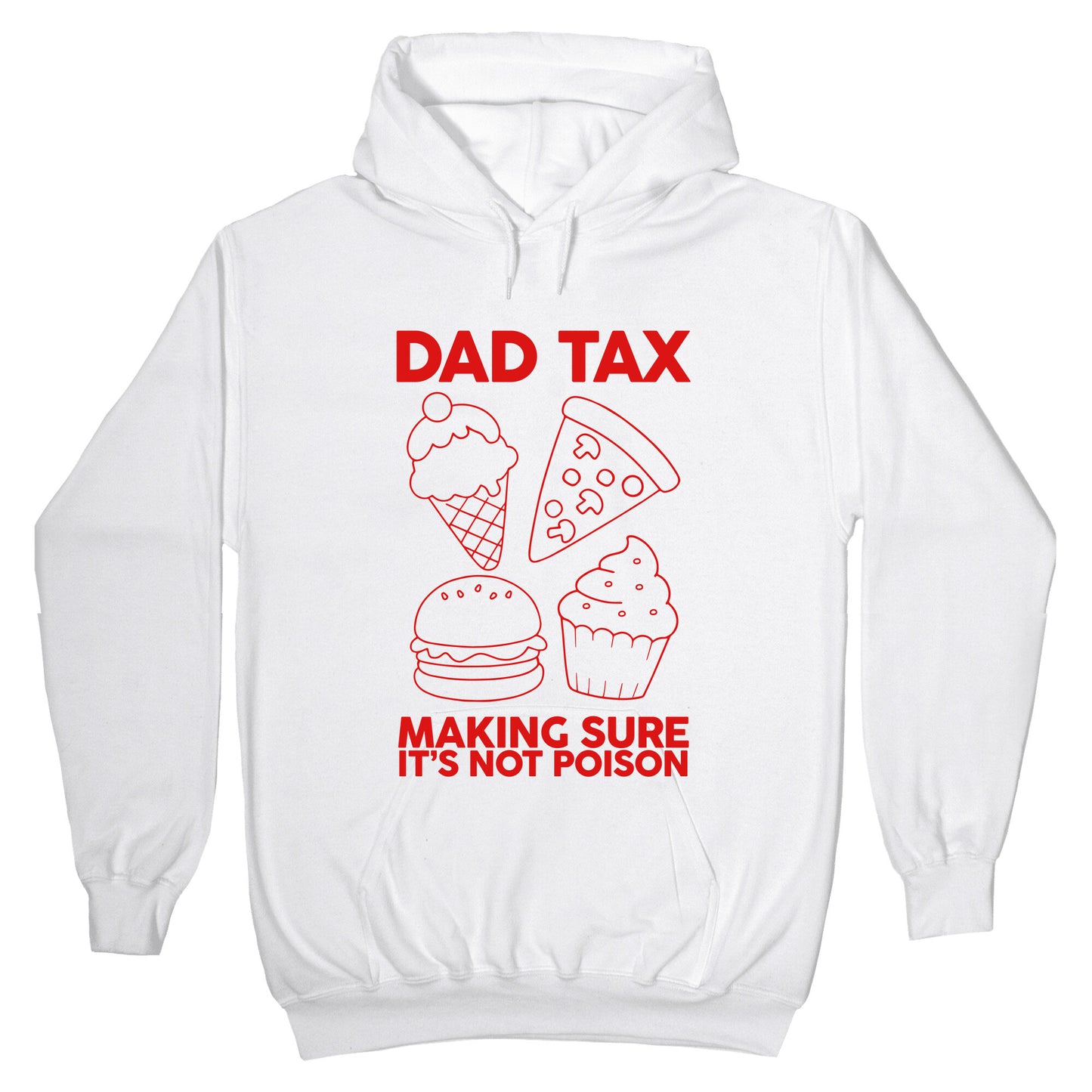 Dad Tax Hoodie