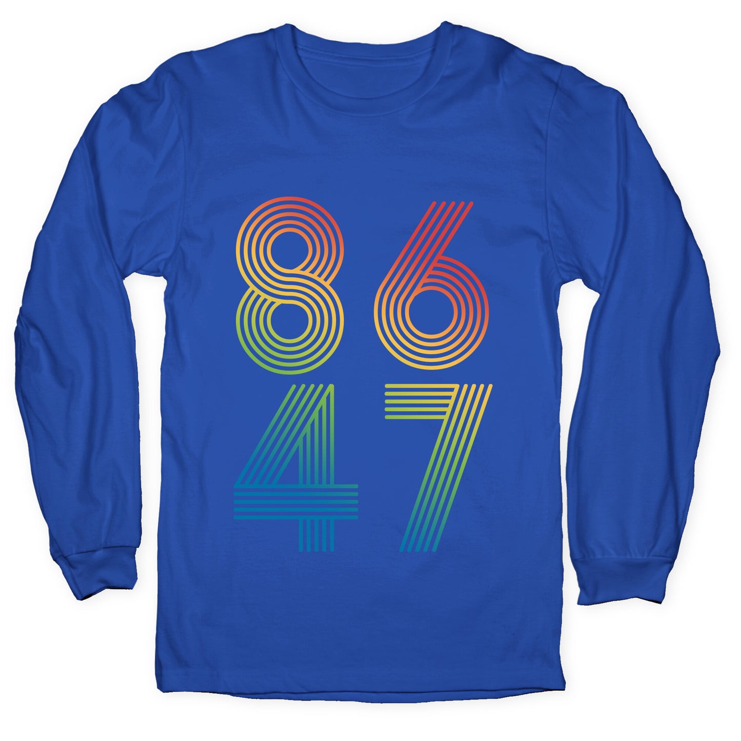 8647 Anti Trump Rainbow Longsleeve Tee