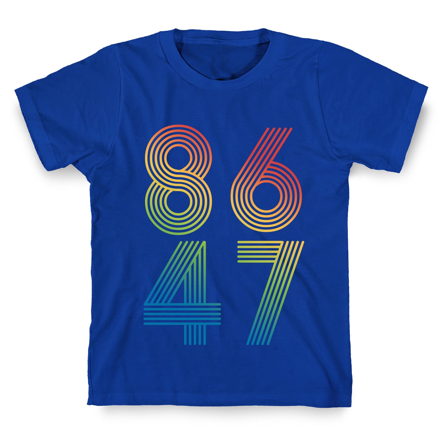 8647 Anti Trump Rainbow T-Shirt