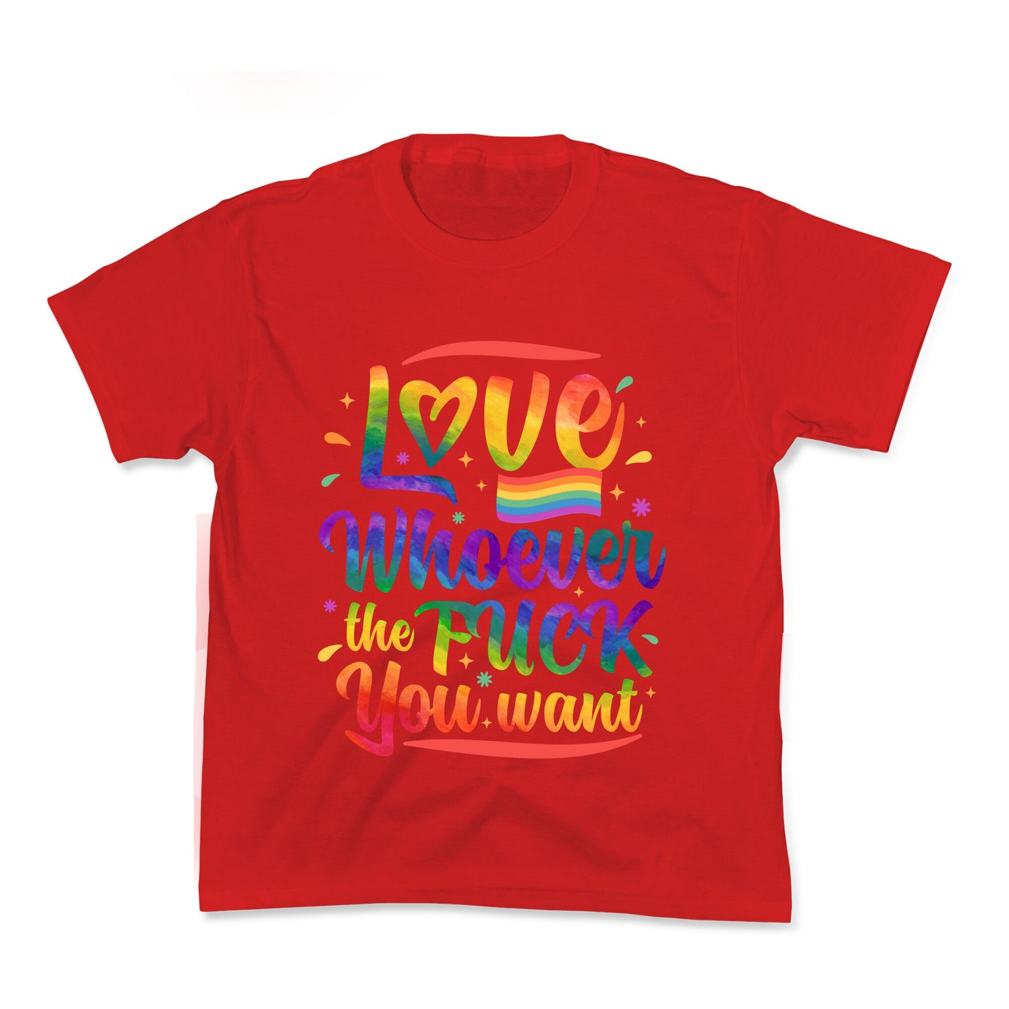 Love Whoever The F You Want Kids Tee