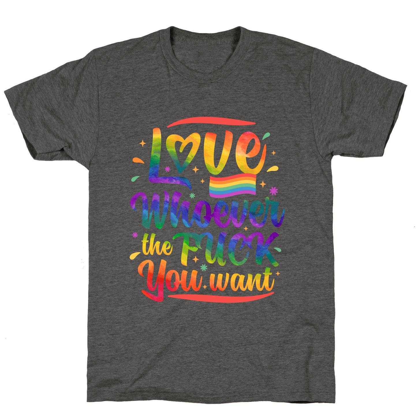 Love Whoever The F You Want Unisex Triblend Tee