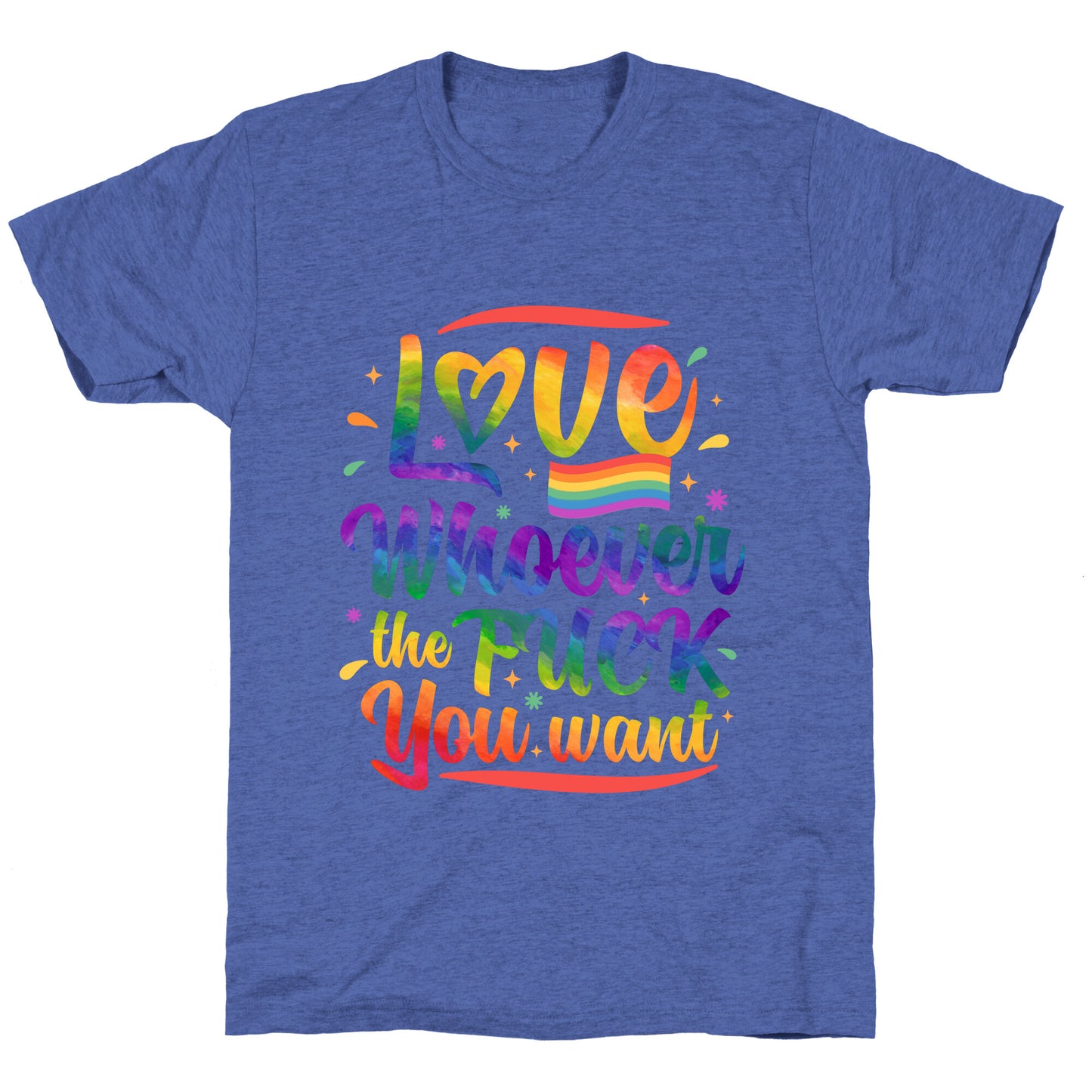 Love Whoever The F You Want Unisex Triblend Tee
