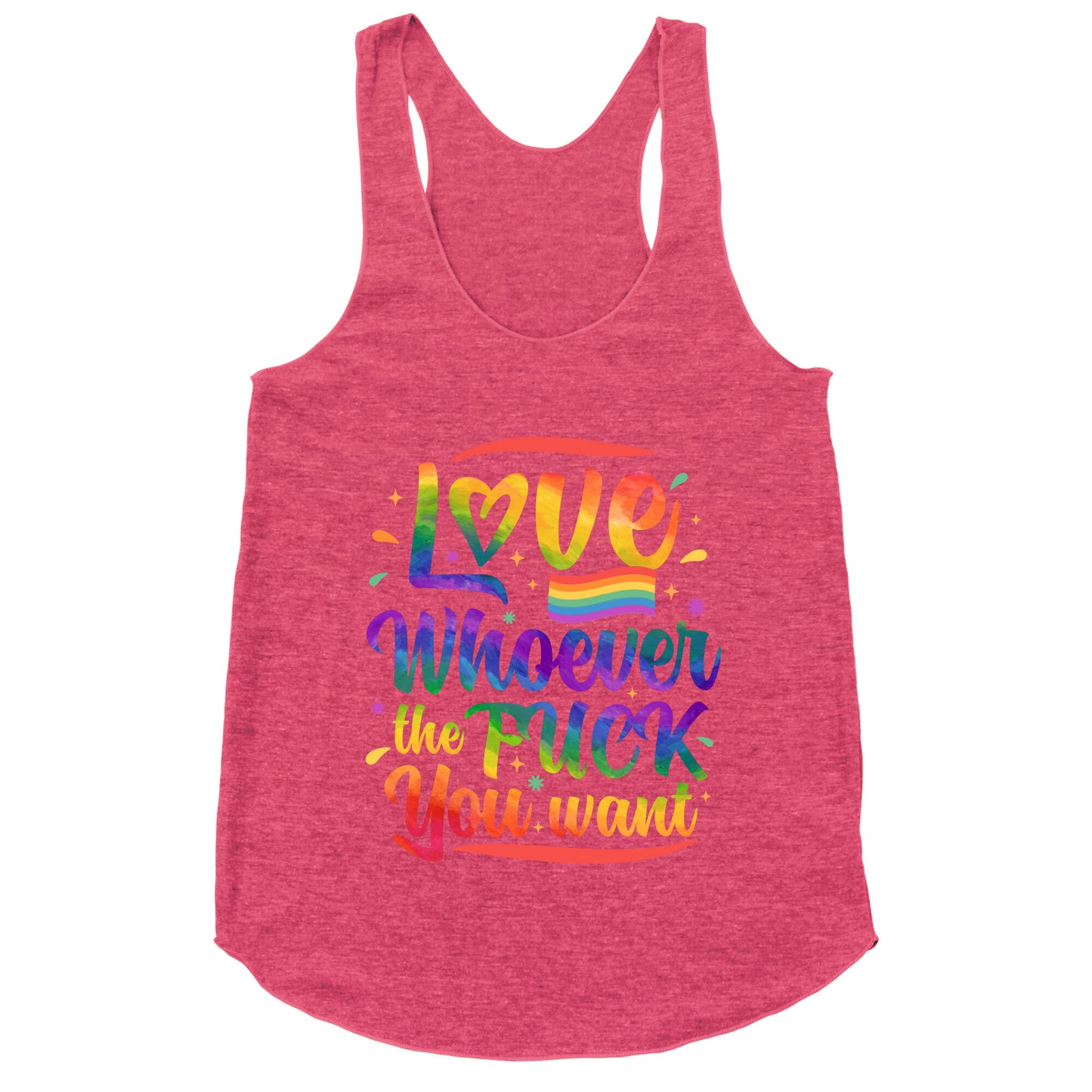 Love Whoever The F You Want Racerback Tank