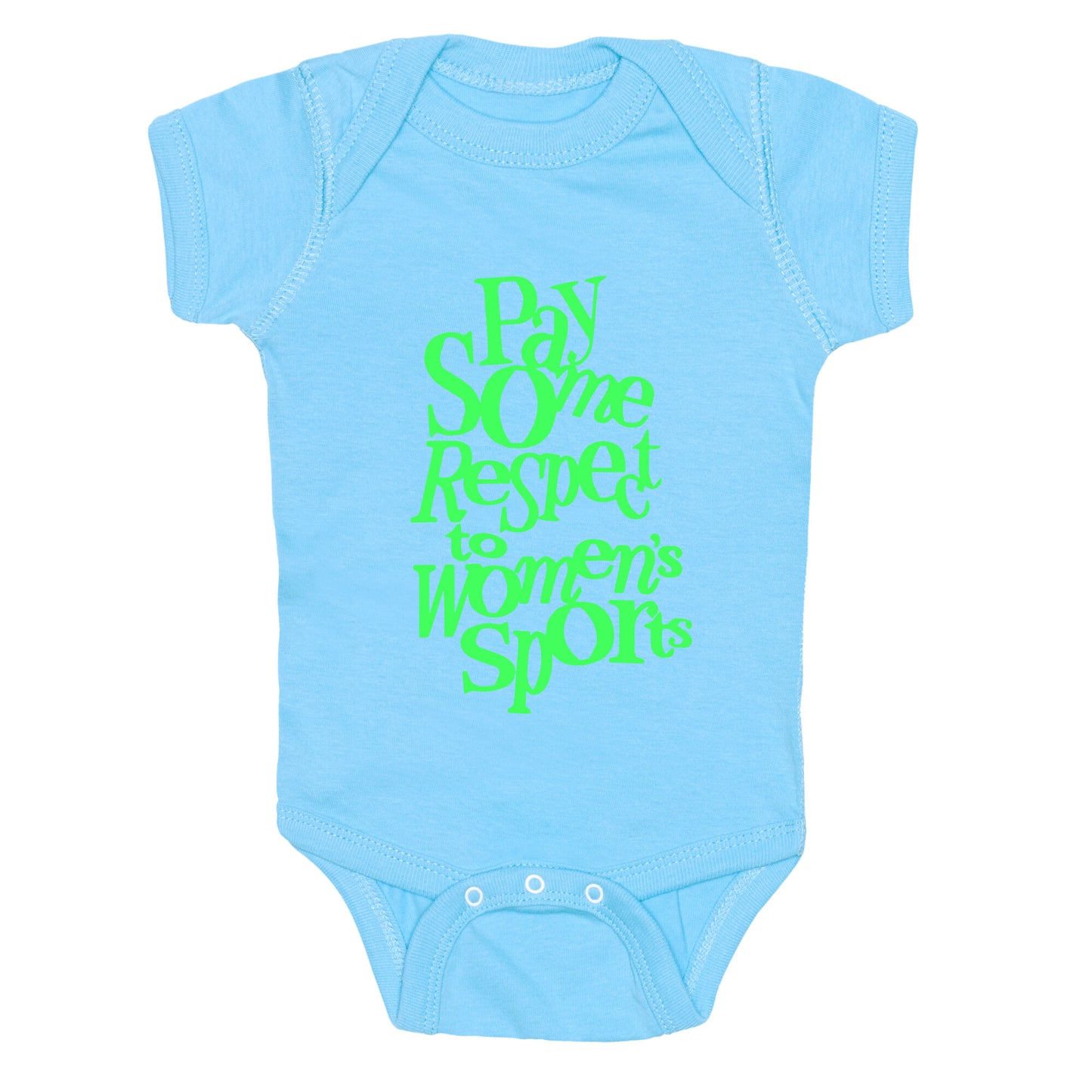 Pay Some Respect To Womens Sports Baby One-Piece