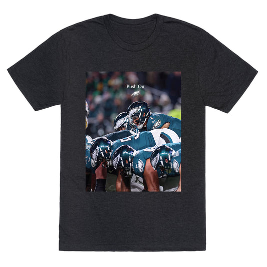 Eagles Push On Unisex Triblend Tee