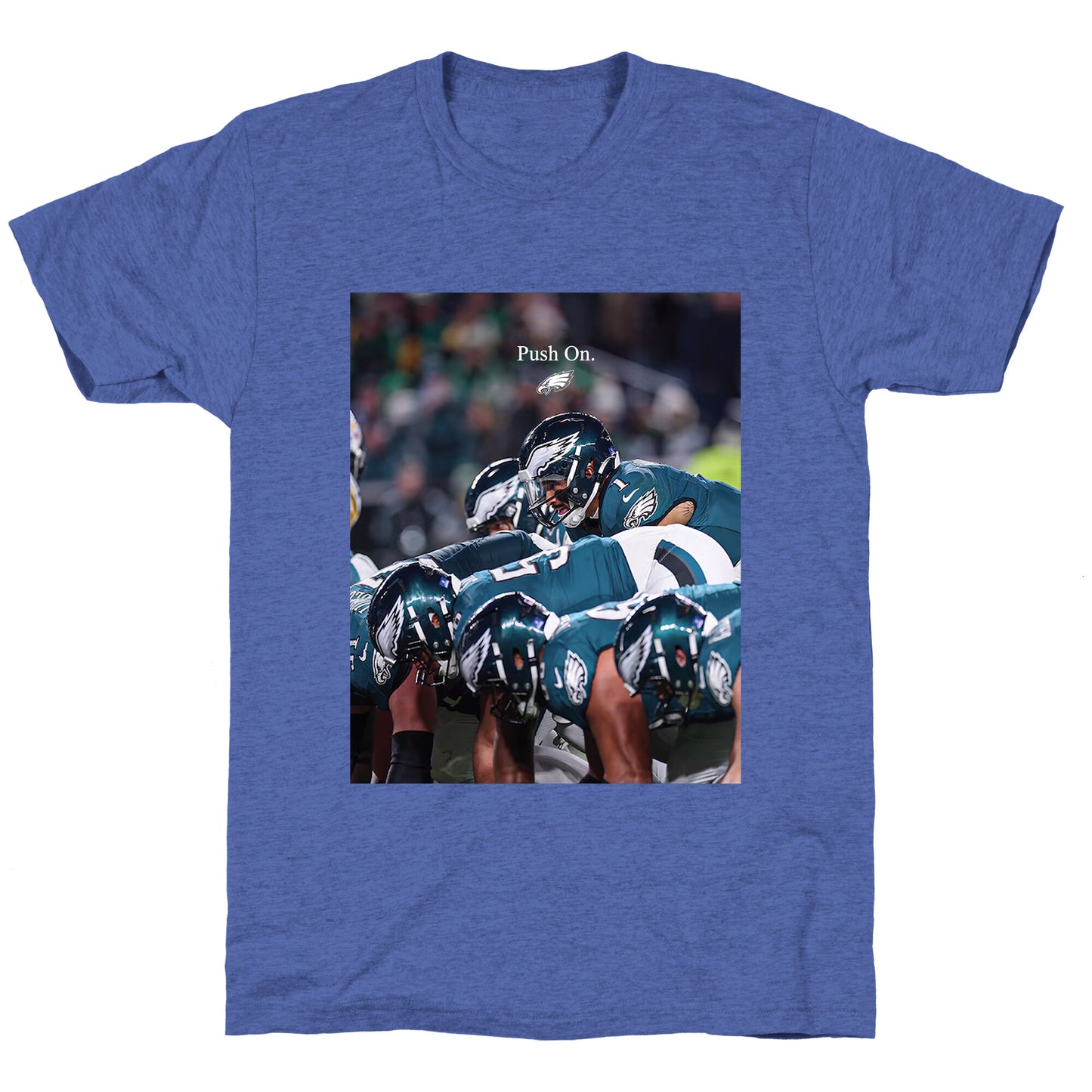 Eagles Push On Unisex Triblend Tee