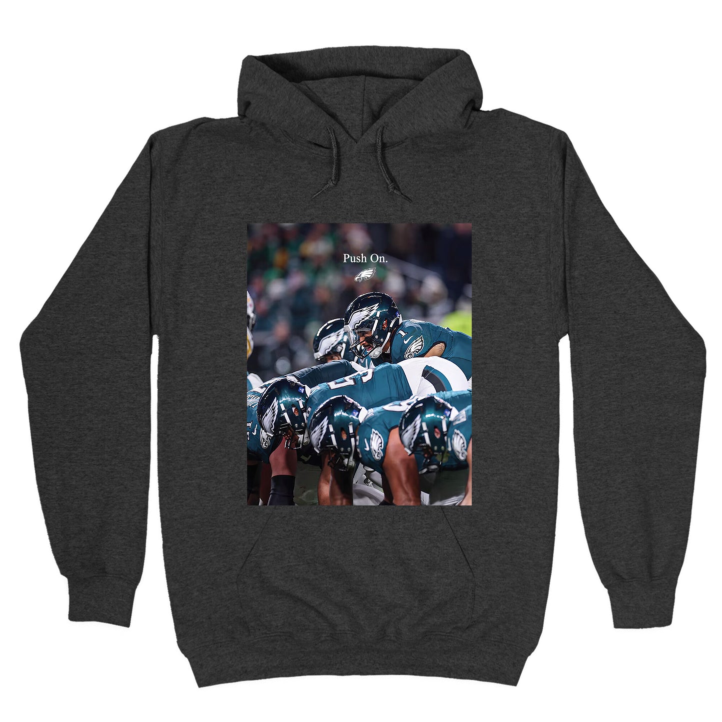 Eagles Push On Hoodie