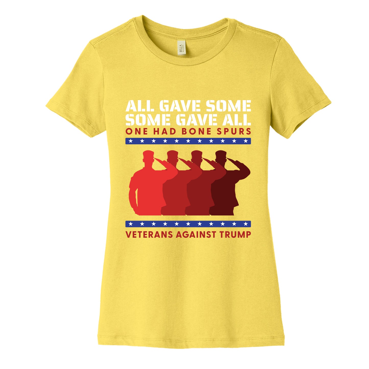 All Gave Some Anti Trump Womens Cotton Tee
