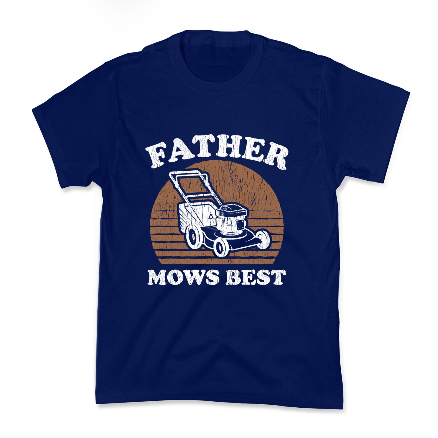 Father Mows Best Fathers Day Kids Tee