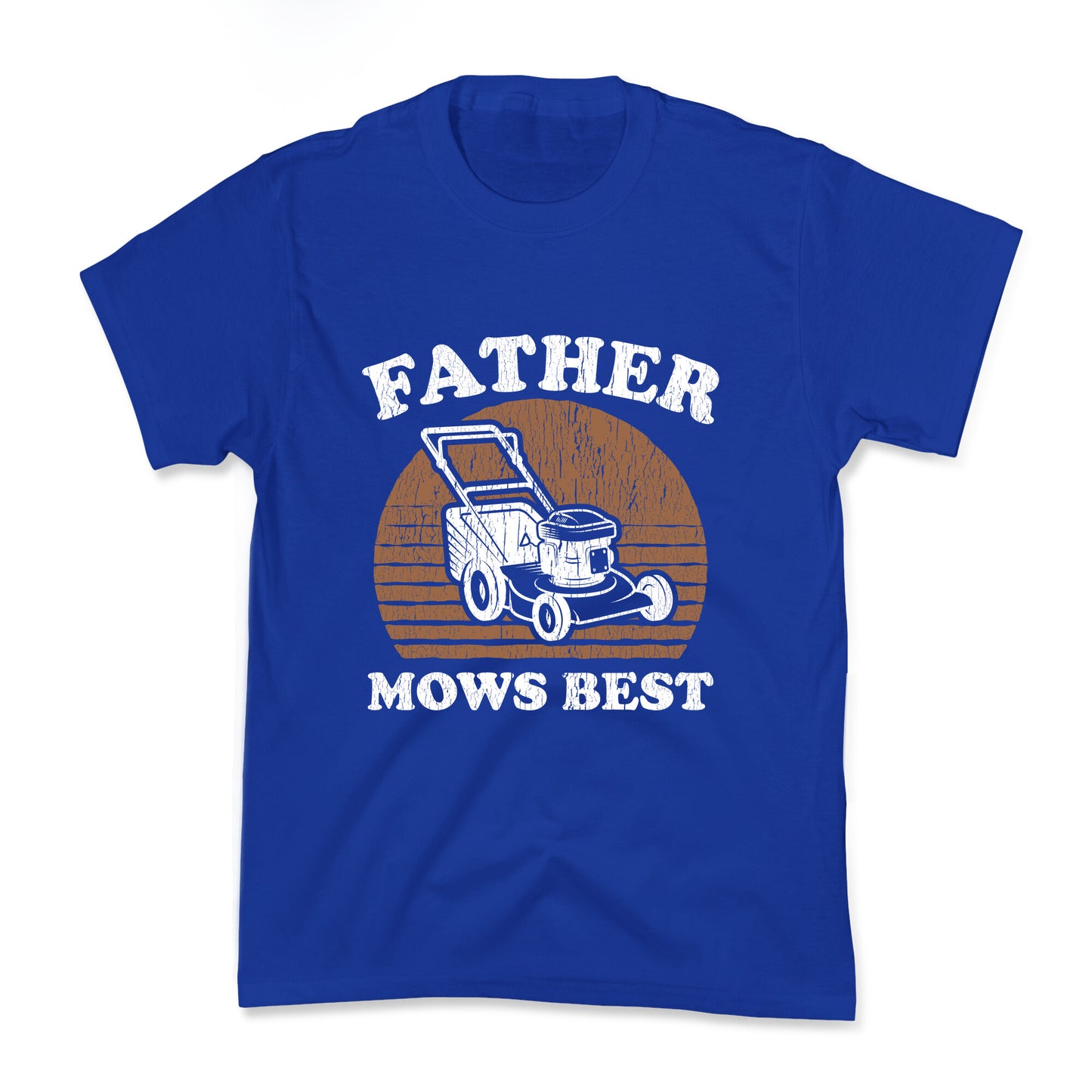 Father Mows Best Fathers Day Kids Tee