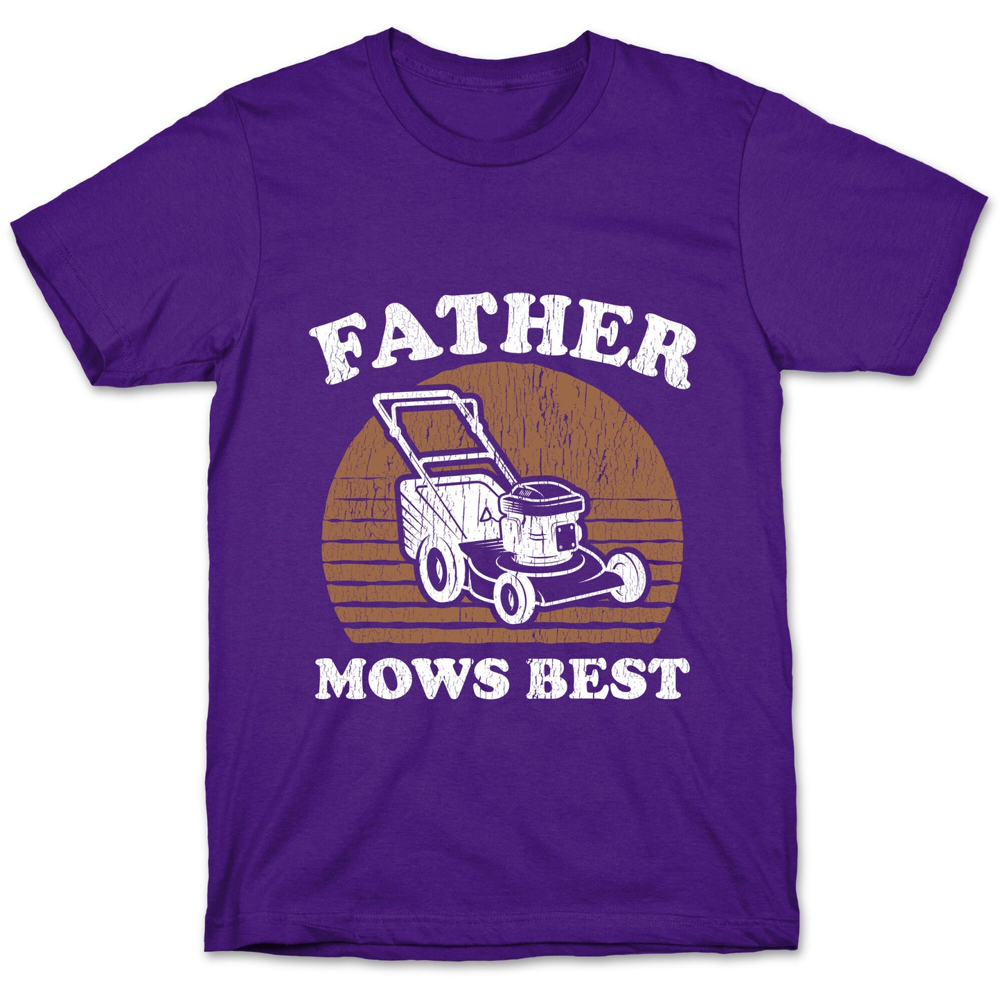 Father Mows Best Fathers Day T-Shirt