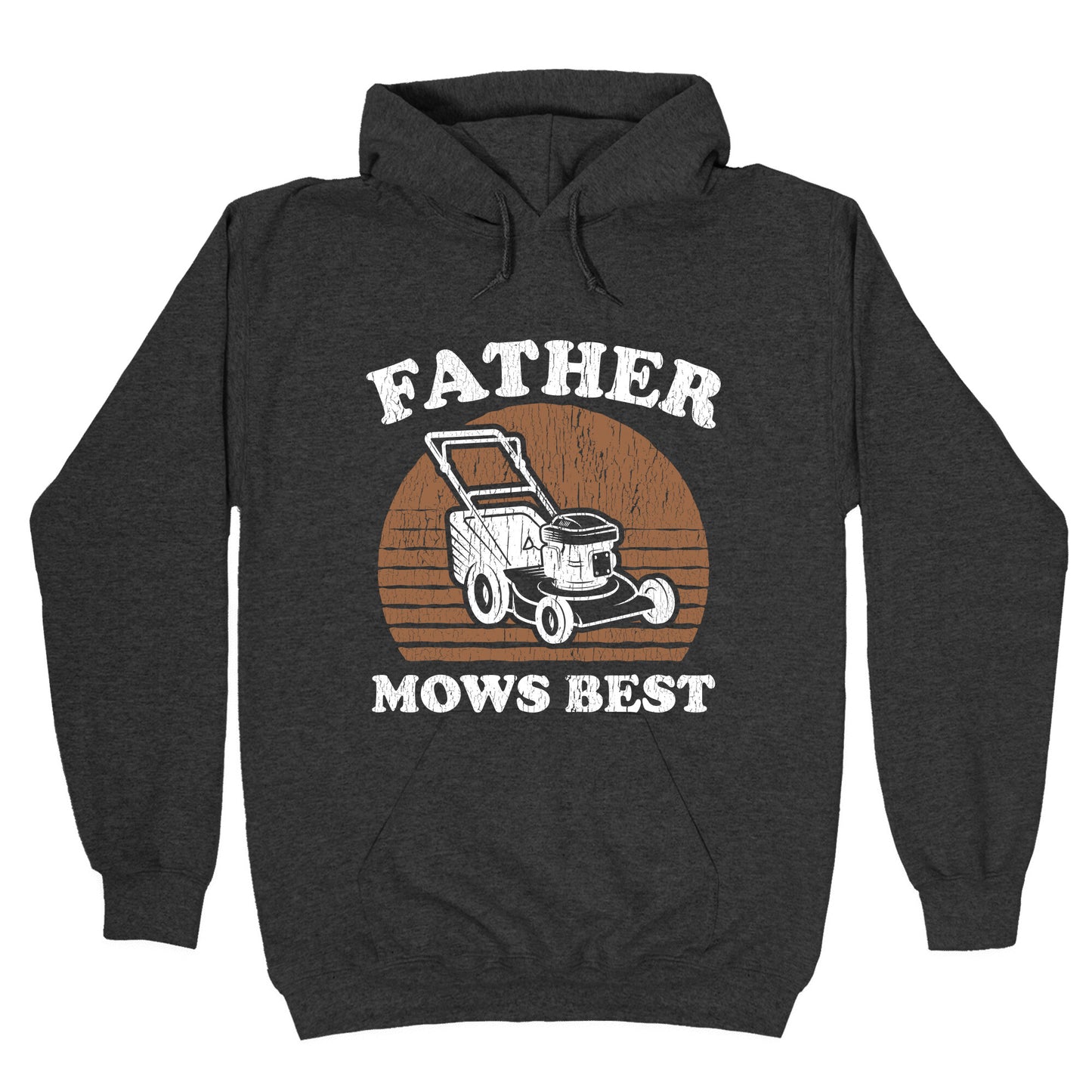 Father Mows Best Fathers Day Hoodie