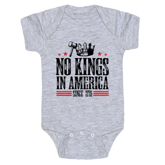 No Kings In America Baby One-Piece