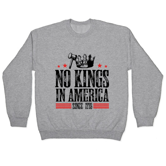 No Kings In America Crewneck Sweatshirt